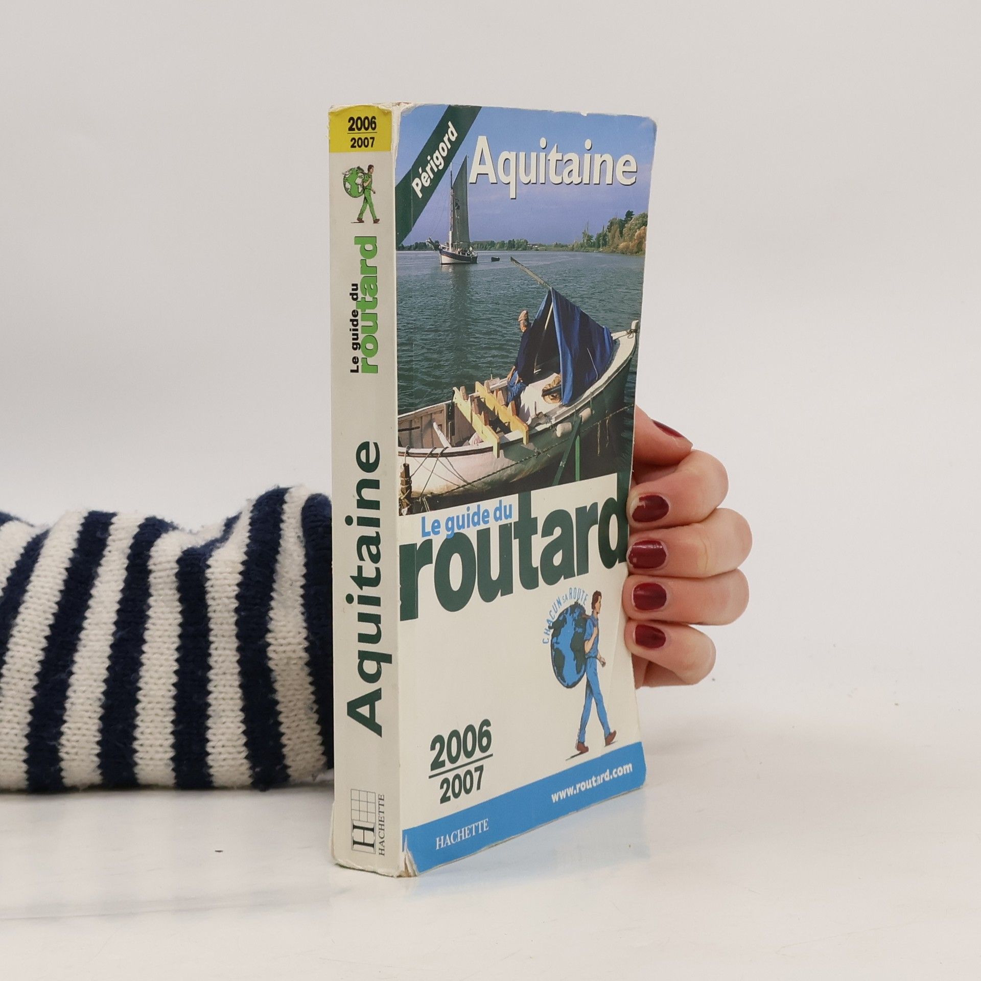 Philippe Gloaguen Le Guide du Routard - 2006-2007: Aquitaine