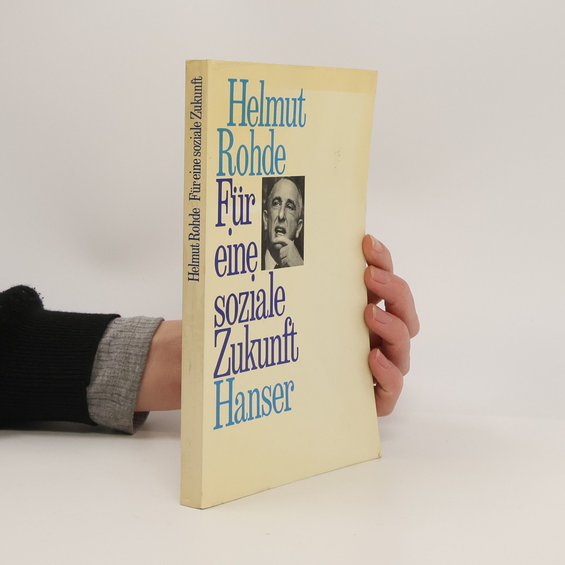 Helmut Rohde Für eine soziale Zukunft