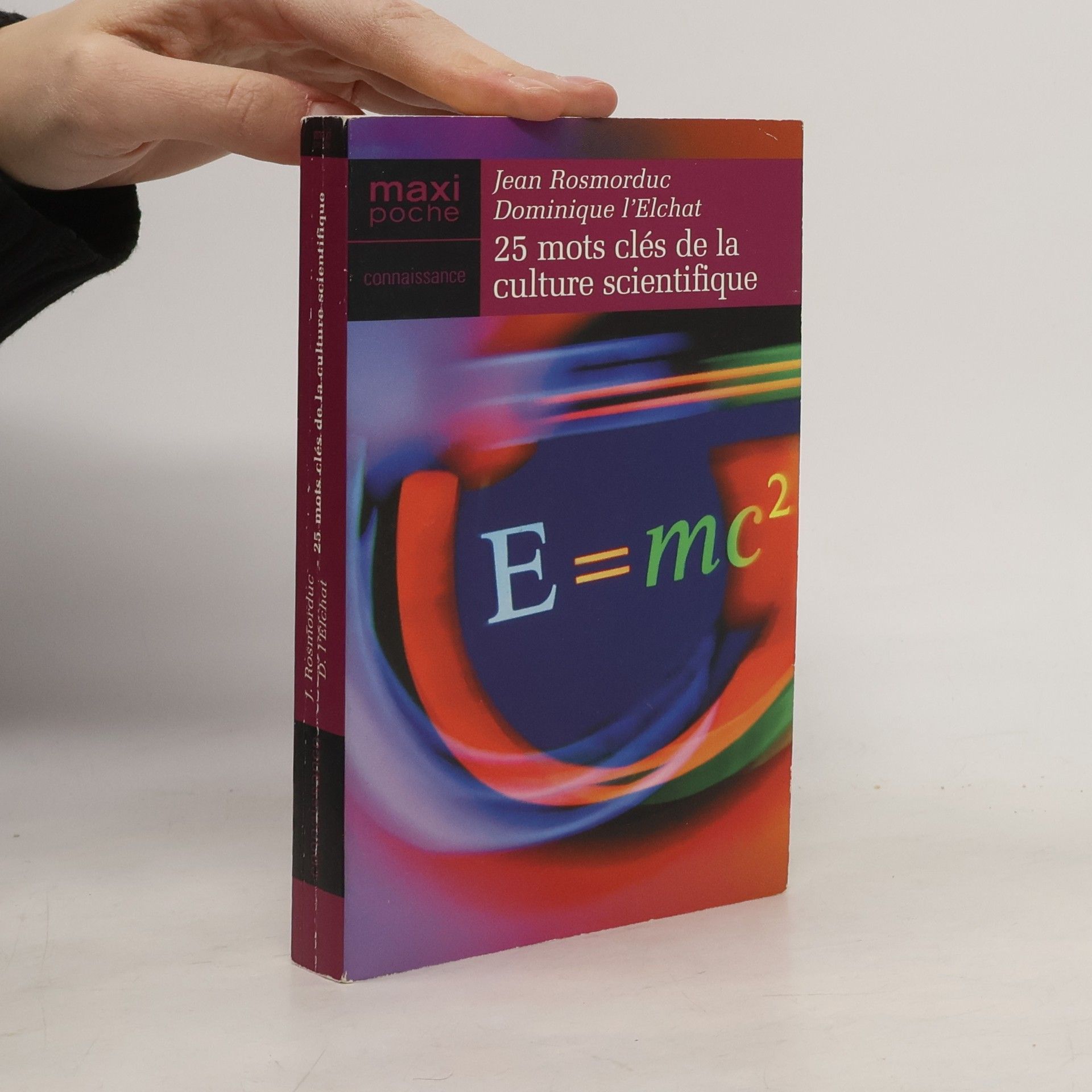 Jean Rosmorduc Vingt-cinq mots clés de la culture scientifique