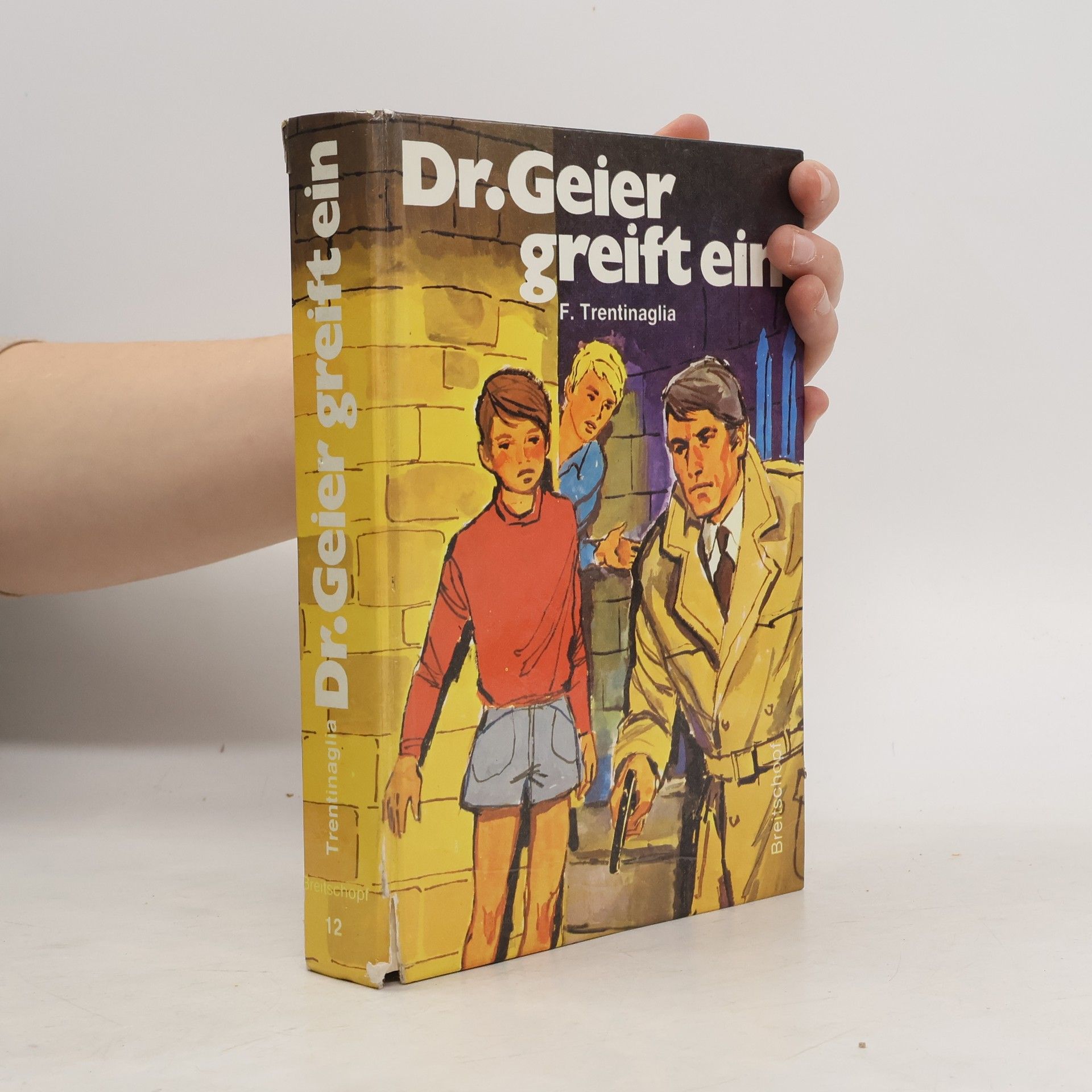 F. Trentinaglia Dr.Geier greift ein