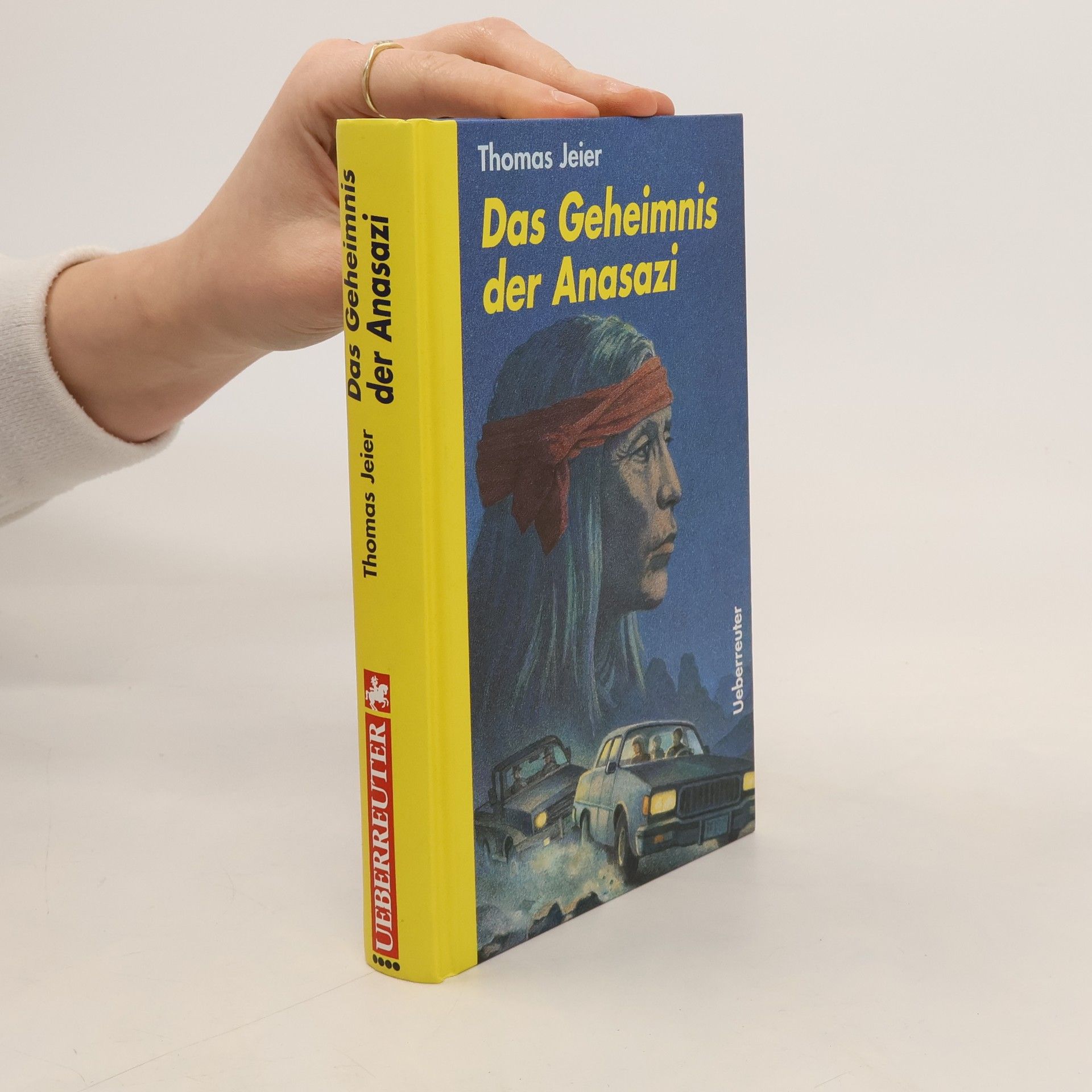 Thomas Jeier Das Geheimnis der Anasazi