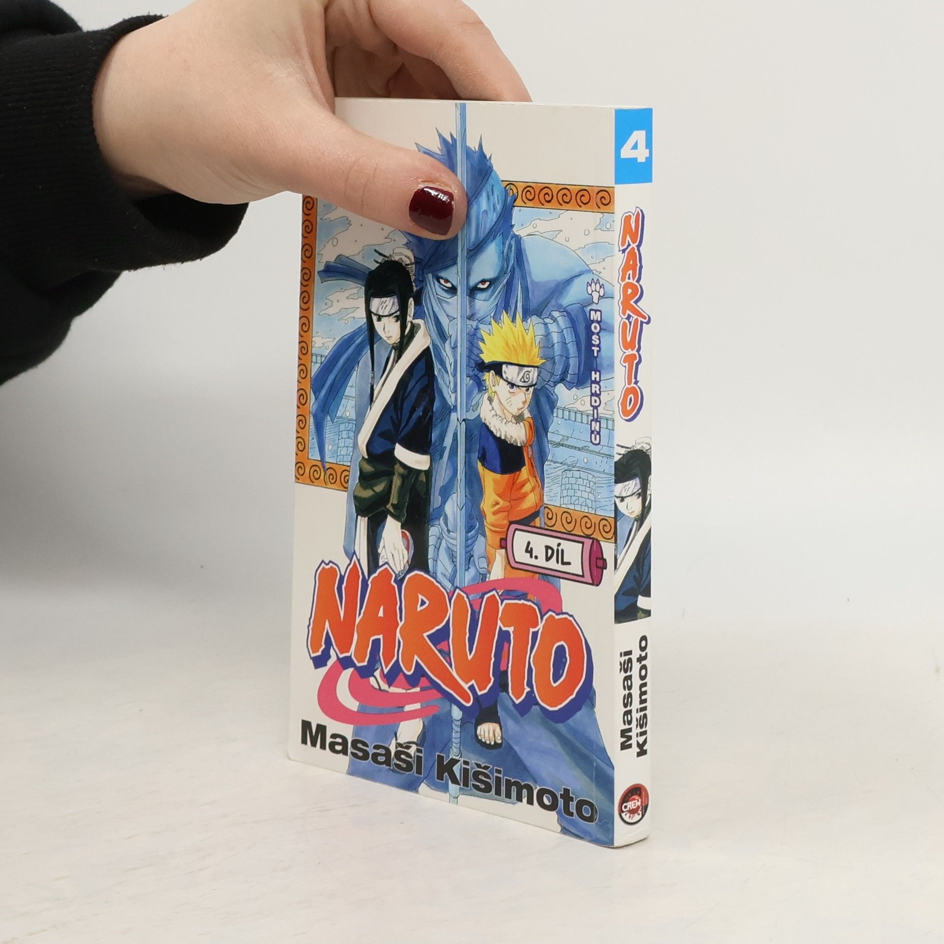 Masashi Kishimoto Naruto 4. díl. Most hrdinů