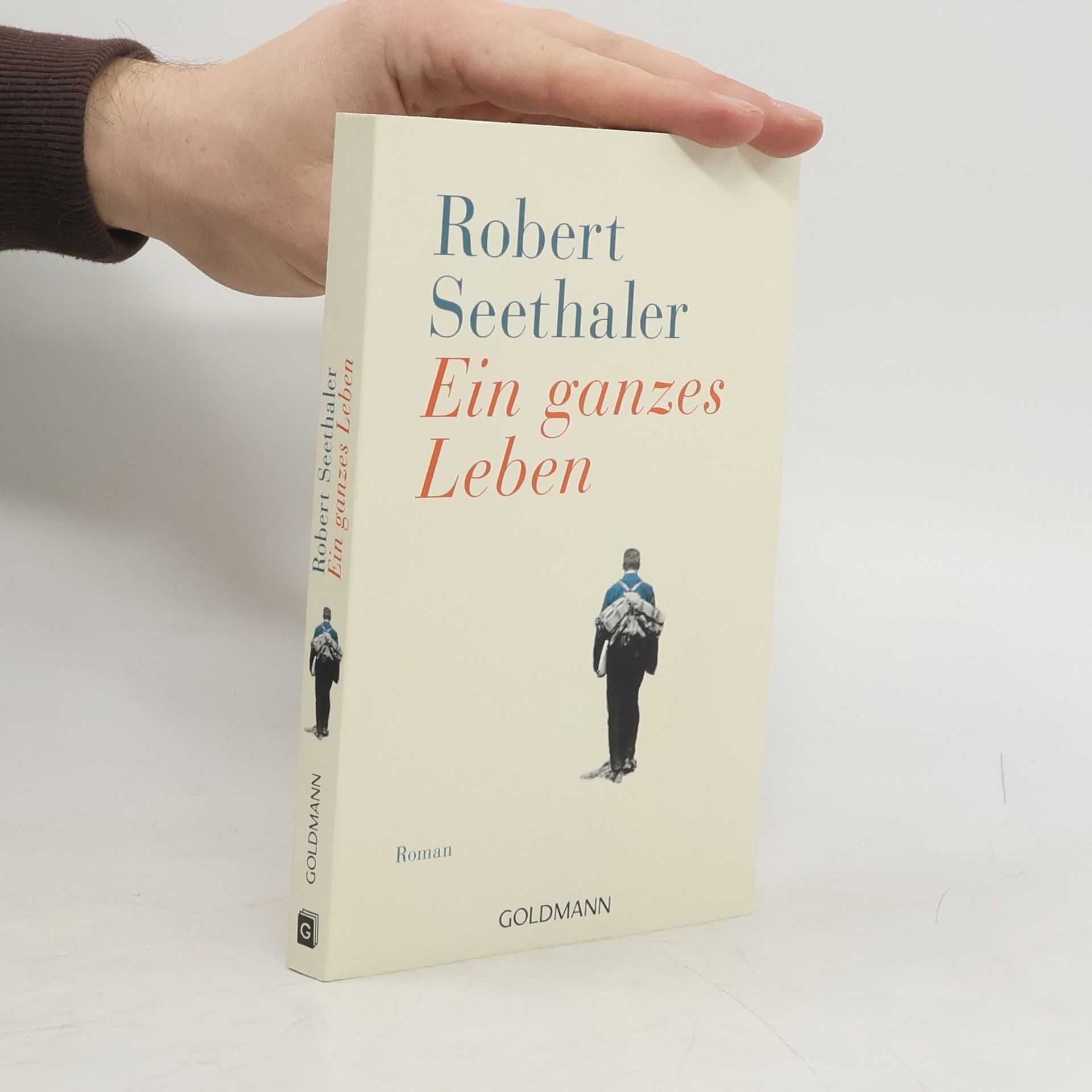 Robert Seethaler Ein ganzes Leben