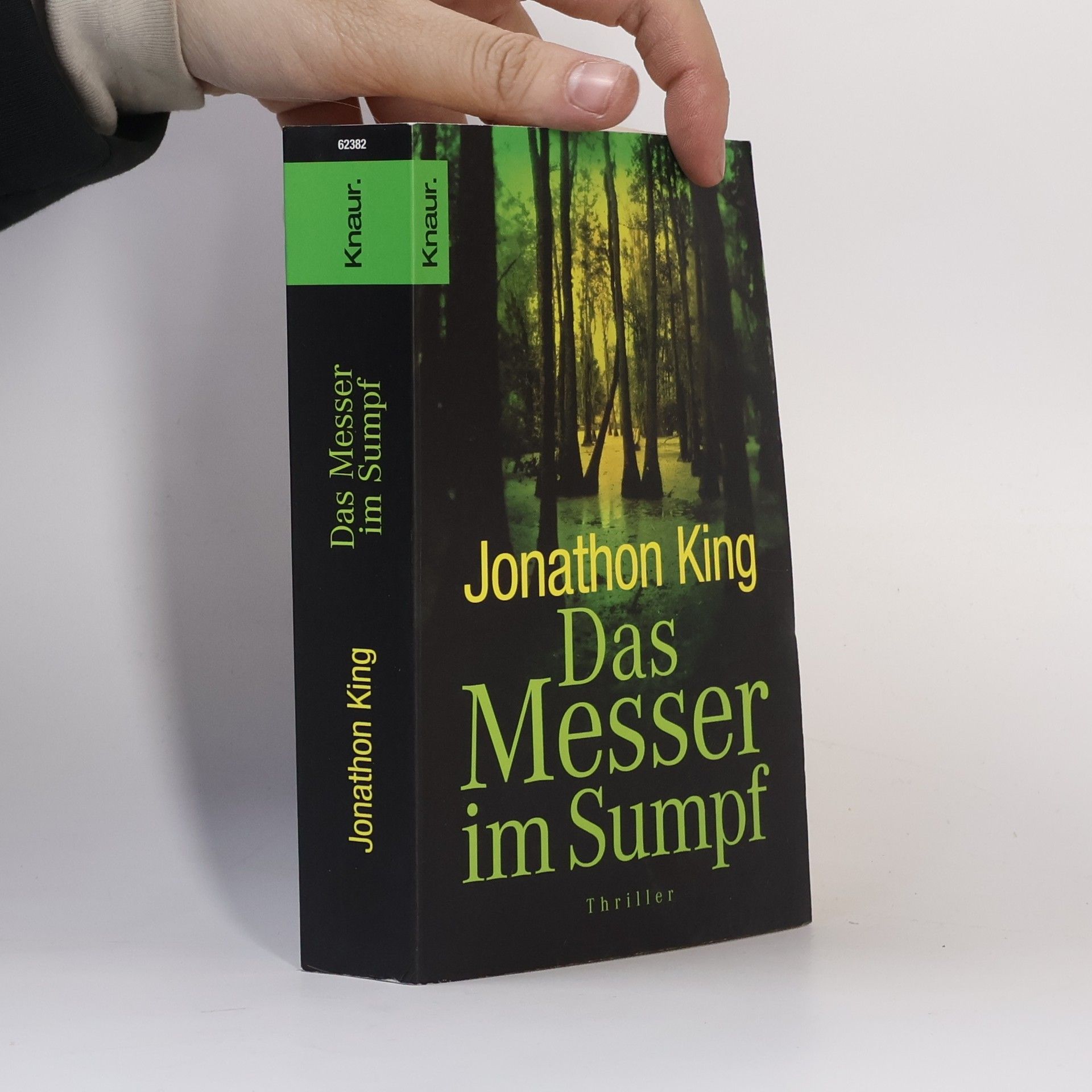 Jonathon King Das Messer im Sumpf