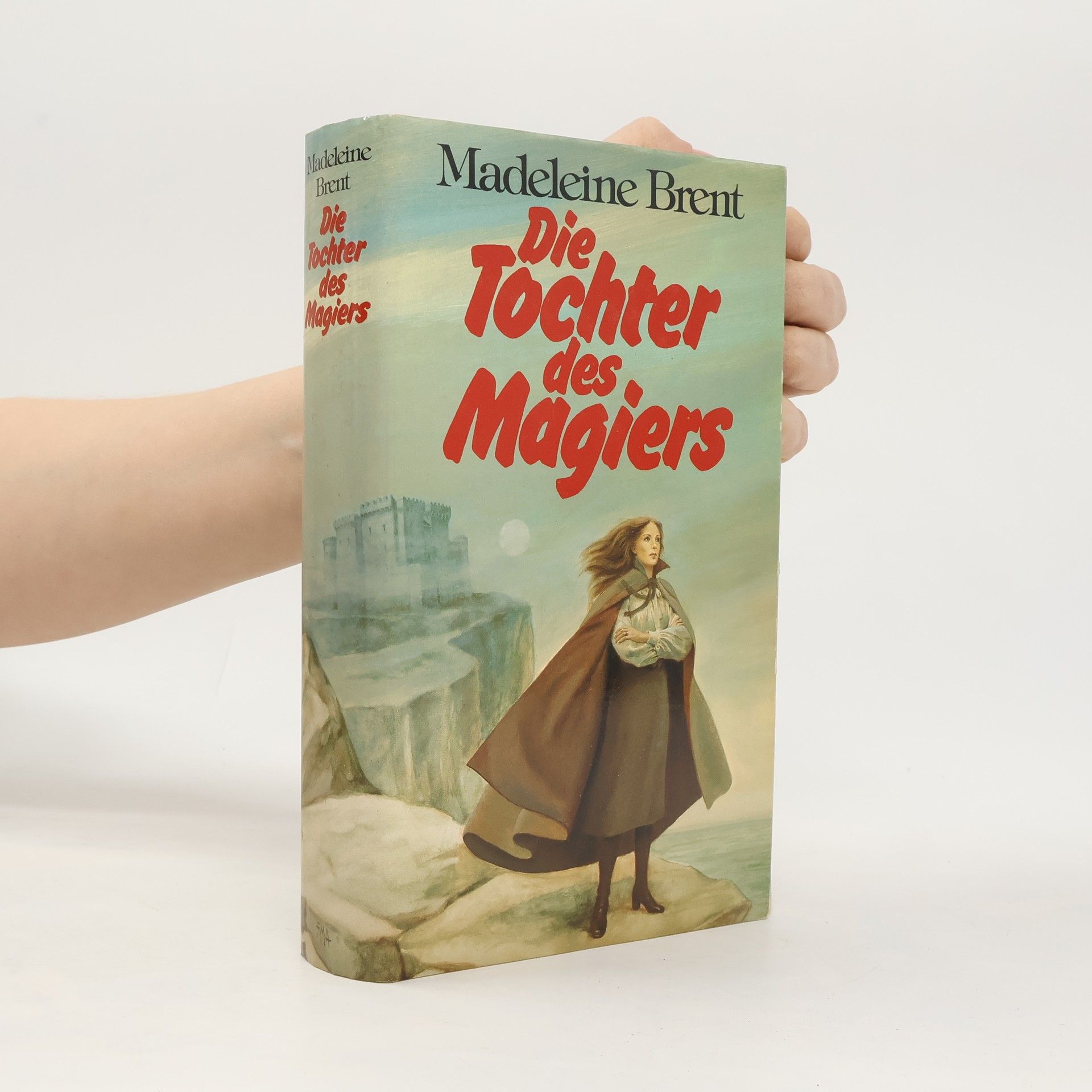 Madeleine Brent Die Tochter des Magiers