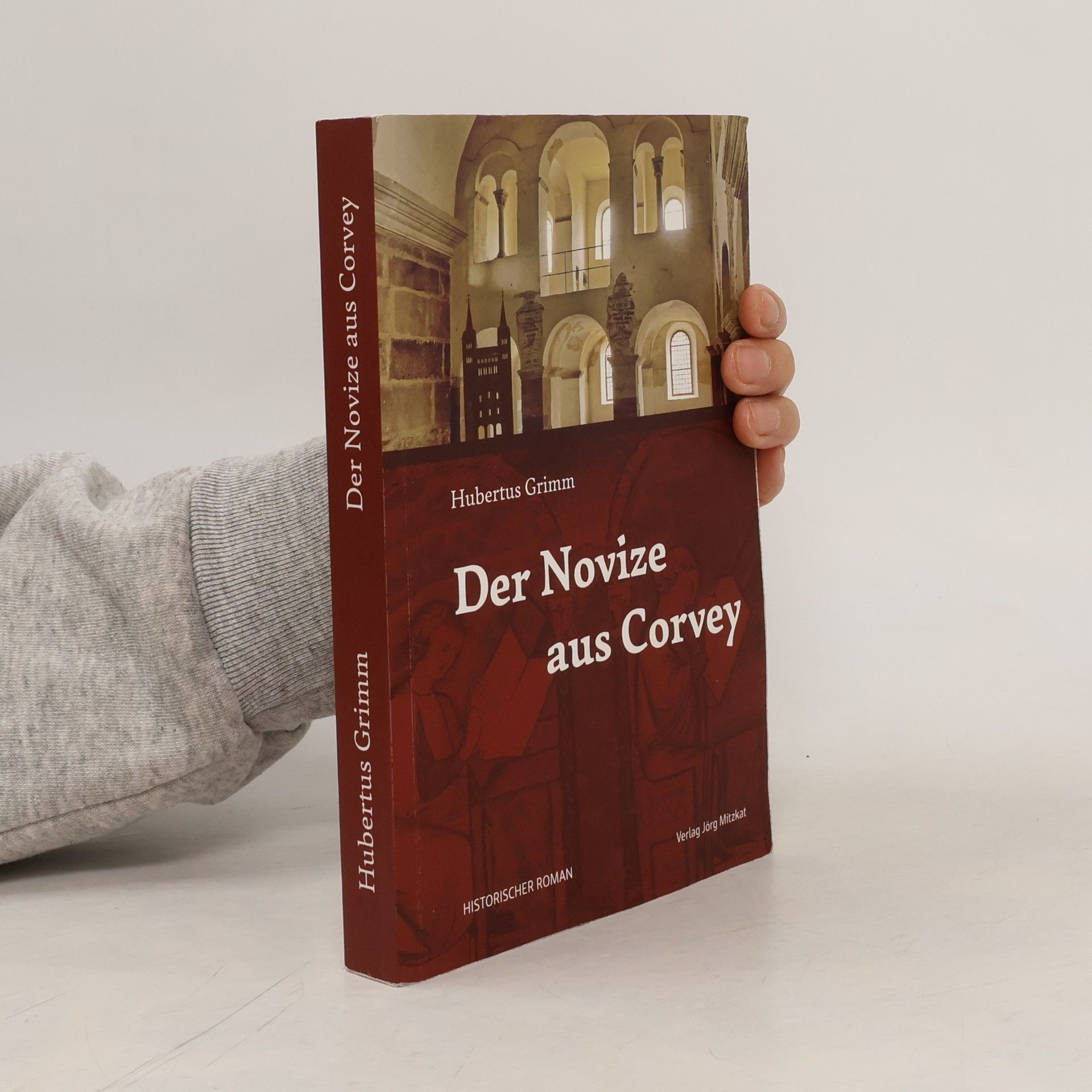 Hubertus Grimm Der Novize aus Corvey