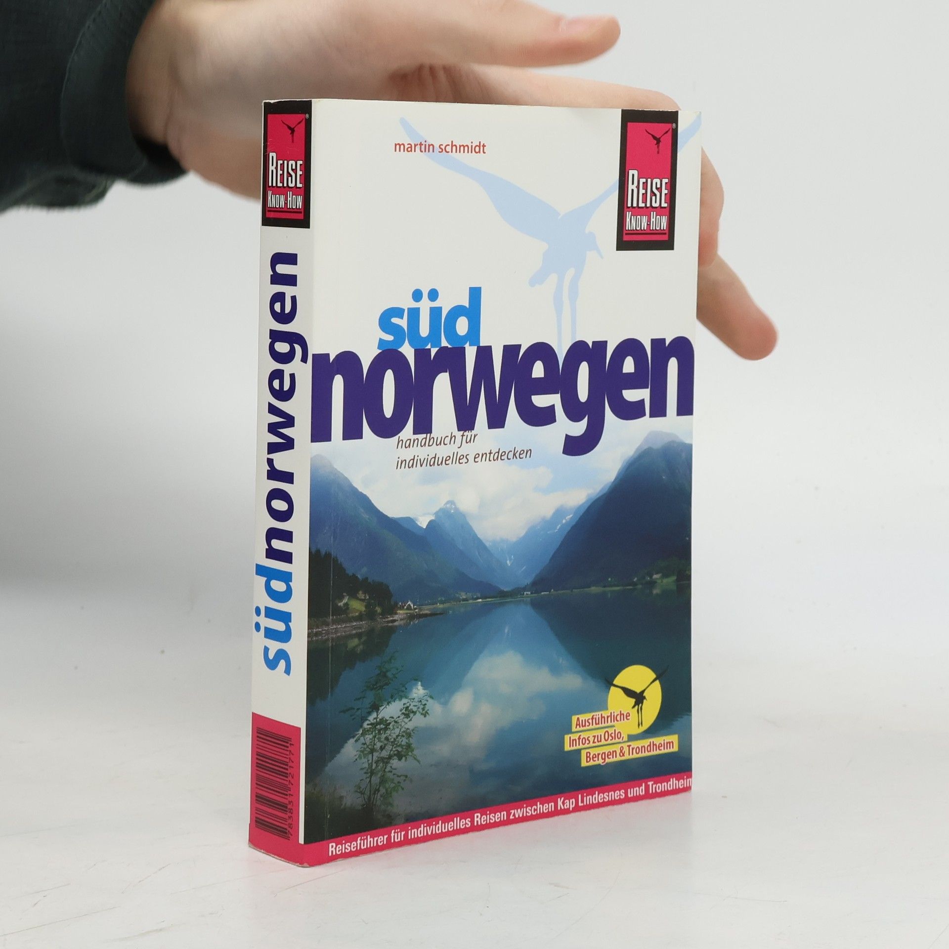 Martin Schmidt-Rossleben Reise Know-How: Südnorwegen