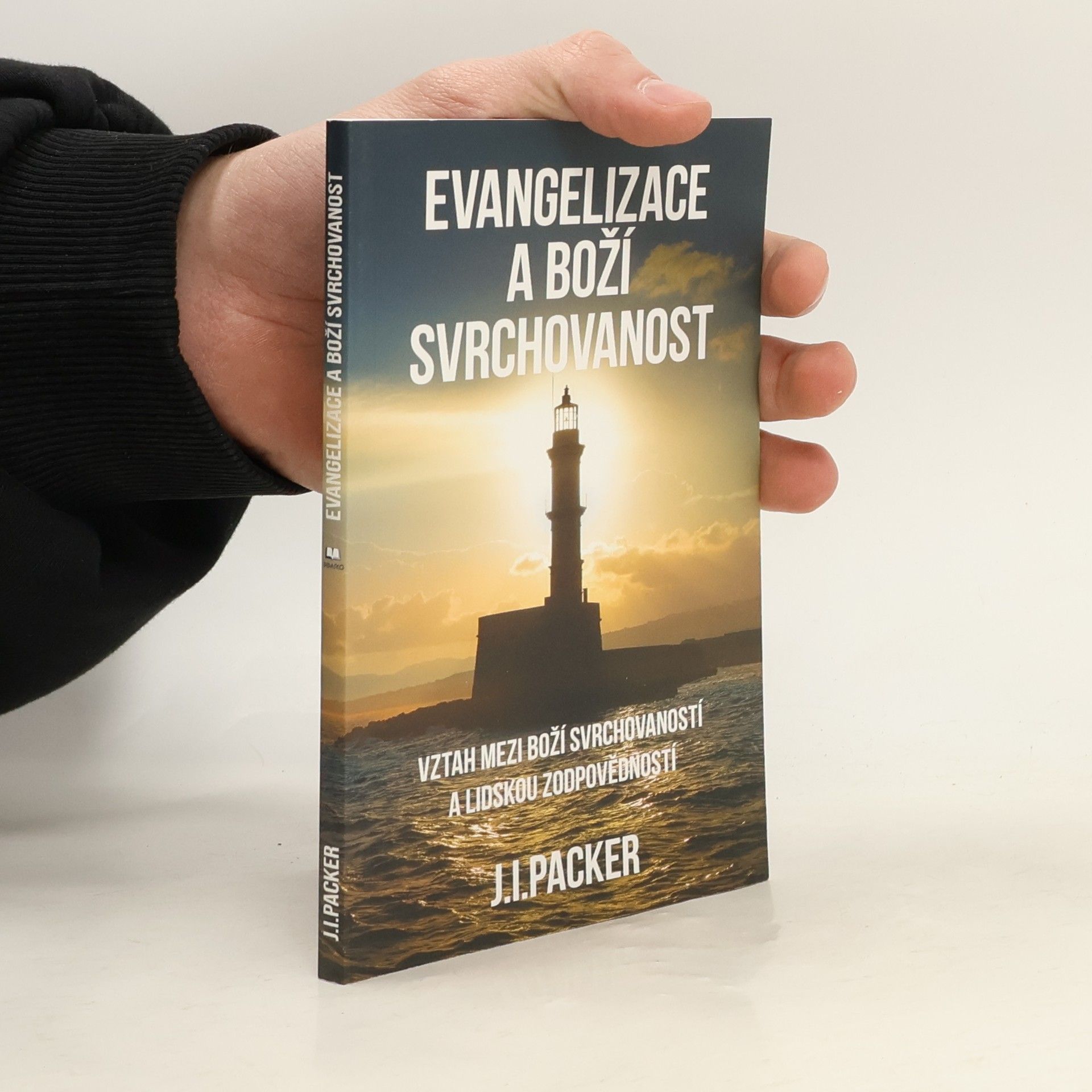 James Innell Packer Evangelizace a Boží svrchovanost