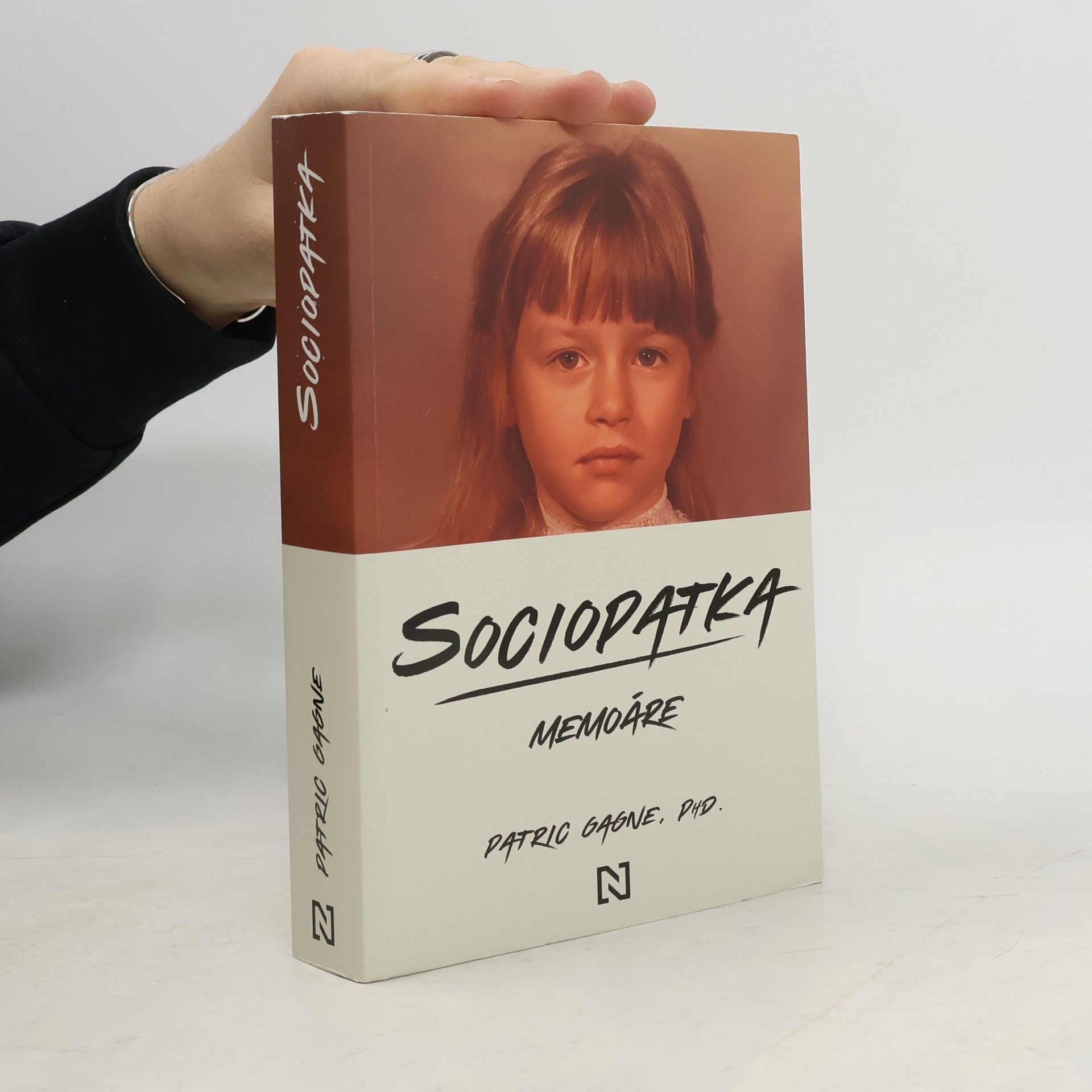 Patric Gagne Sociopatka. Memoáre