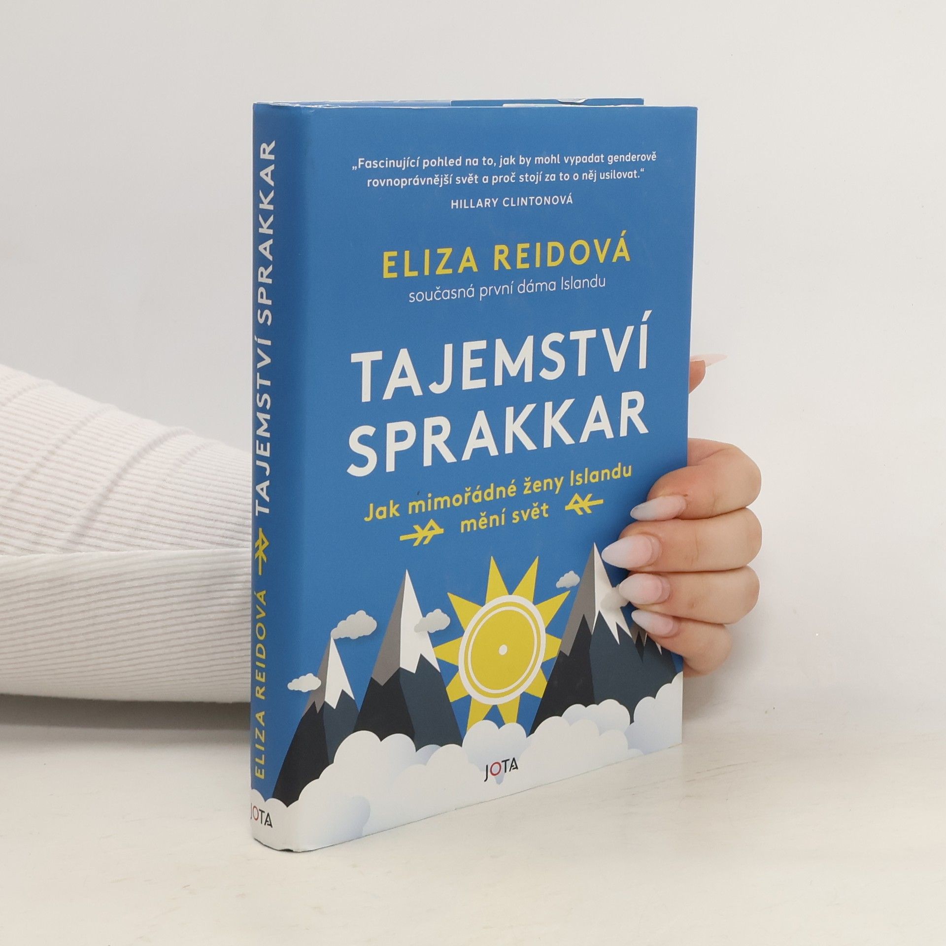 Eliza Reid Tajemství sprakkar : jak mimořádné ženy Islandu mění svět