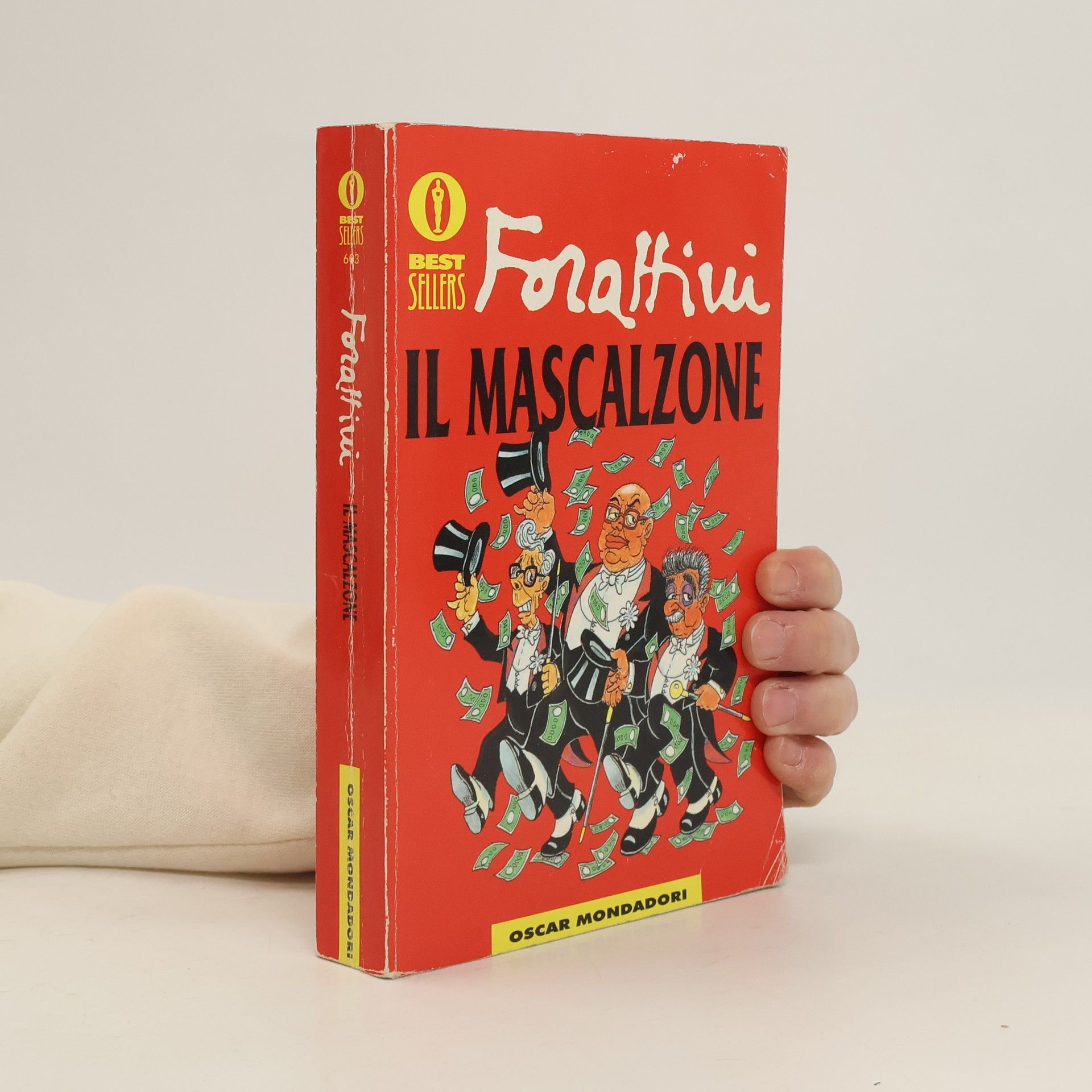 Giorgio Forattini Oscar Bestsellers - 643: Il mascalzone