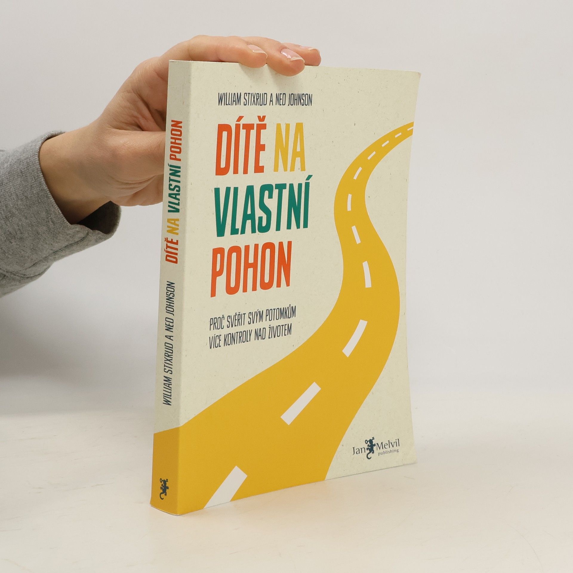 Dítě na vlastní pohon: Proč svěřit svým potomkům více kontroly nad životem