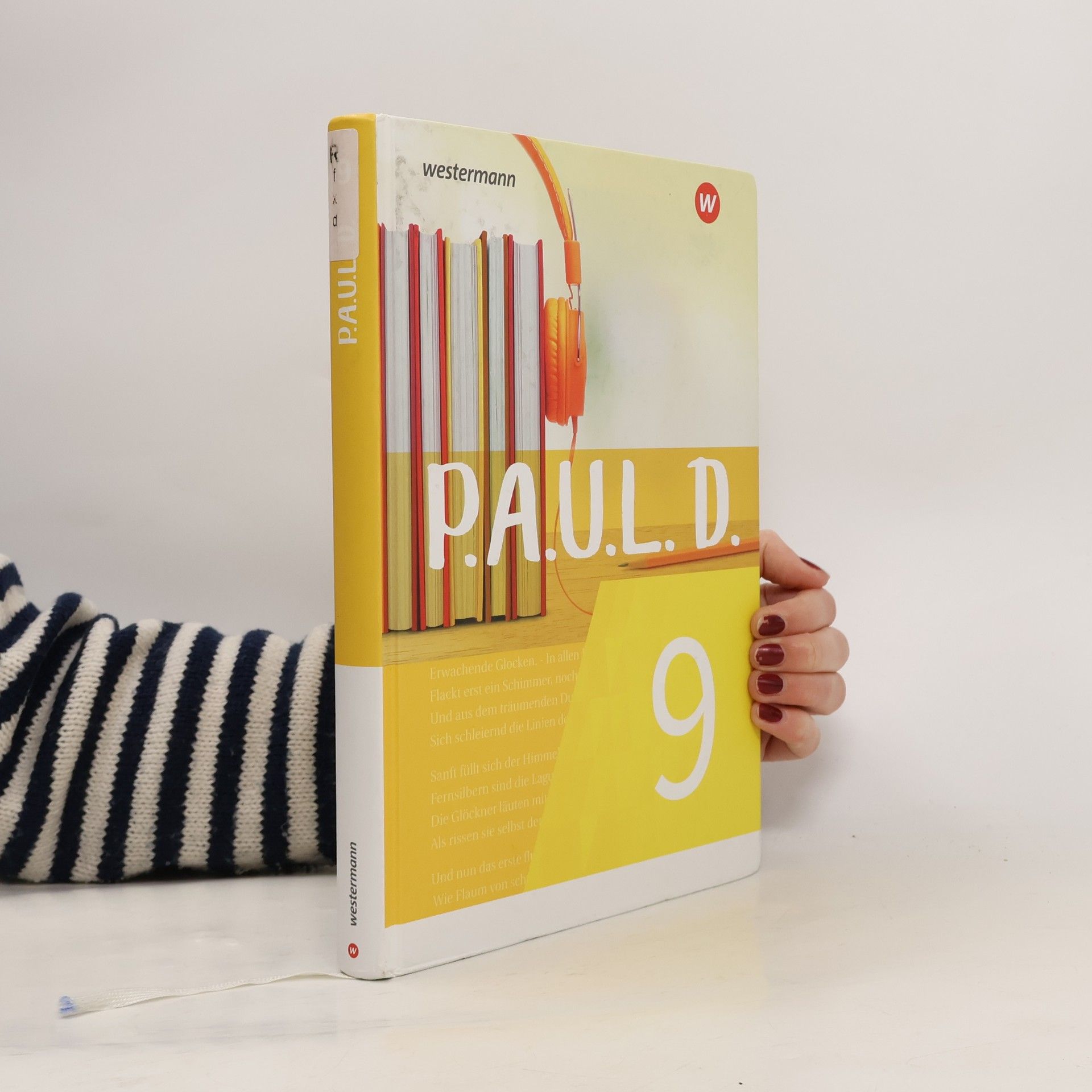 Westermann Schulbuch P.A.U.L. D. (Paul) 9. Schülerbuch. Für Gymnasien und Gesamtschulen - Neubearbeitung