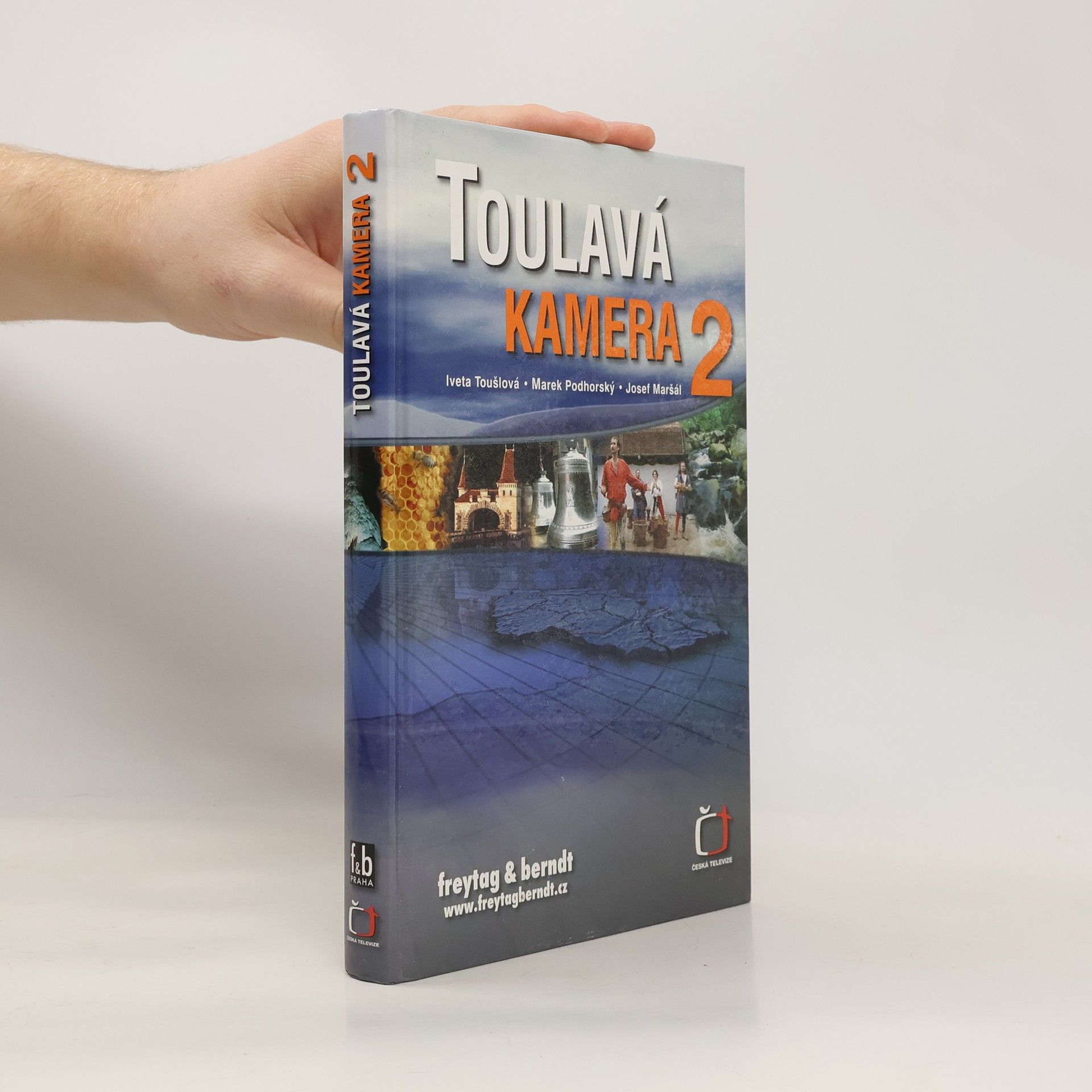 Iveta Toušlová Toulavá kamera 2