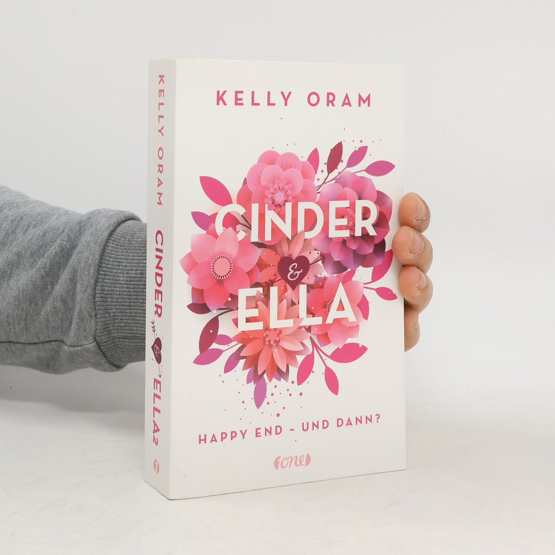 Kelly Oram Cinnder & Ella. Happy End - und dann?