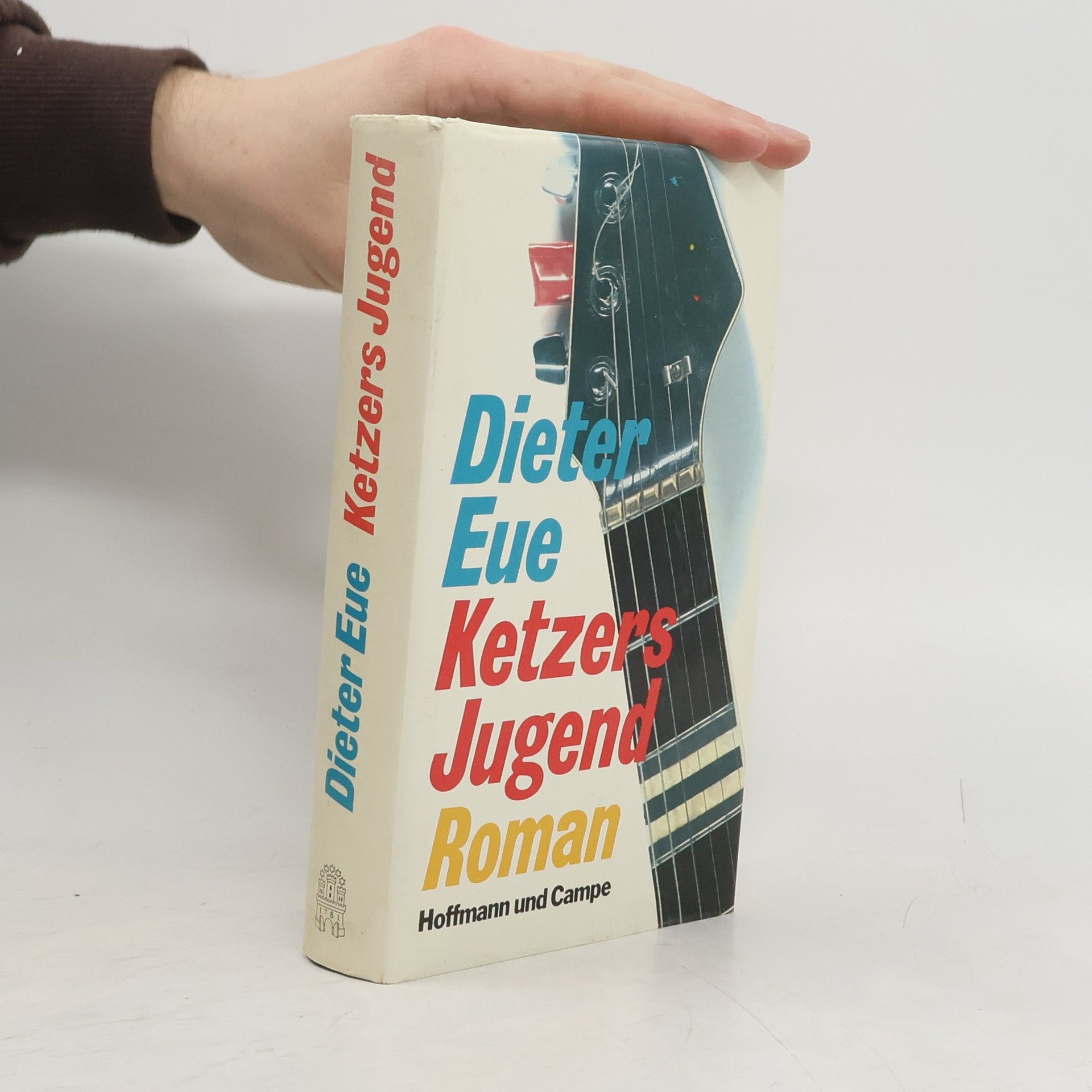 Dieter Eue Ketzers Jugend