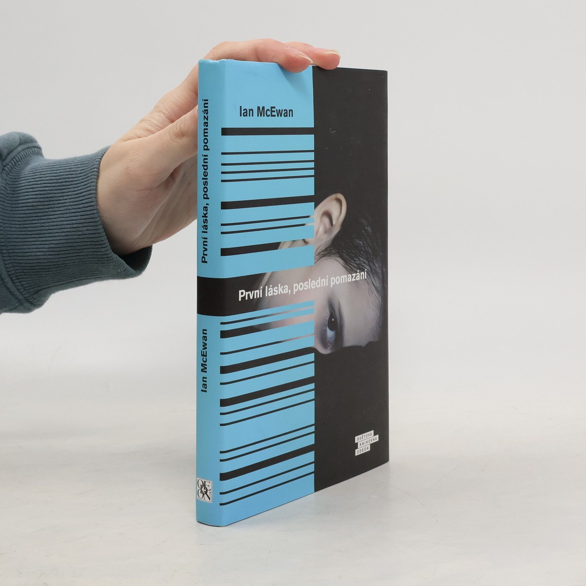 Ian McEwan První láska, poslední pomazání
