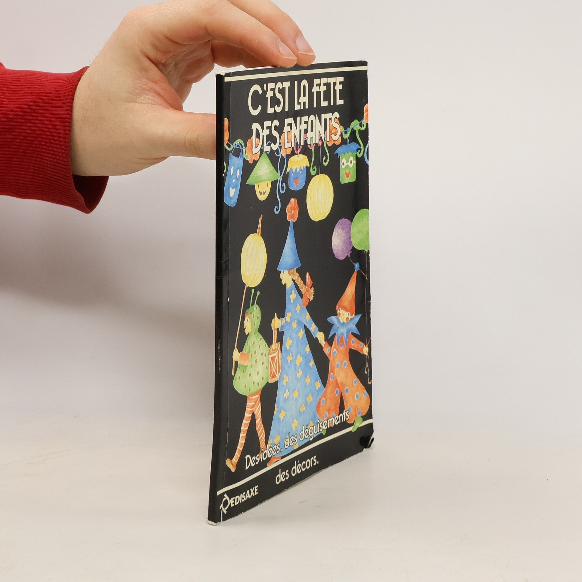 Collectif d'auteurs C'est la fête des enfants