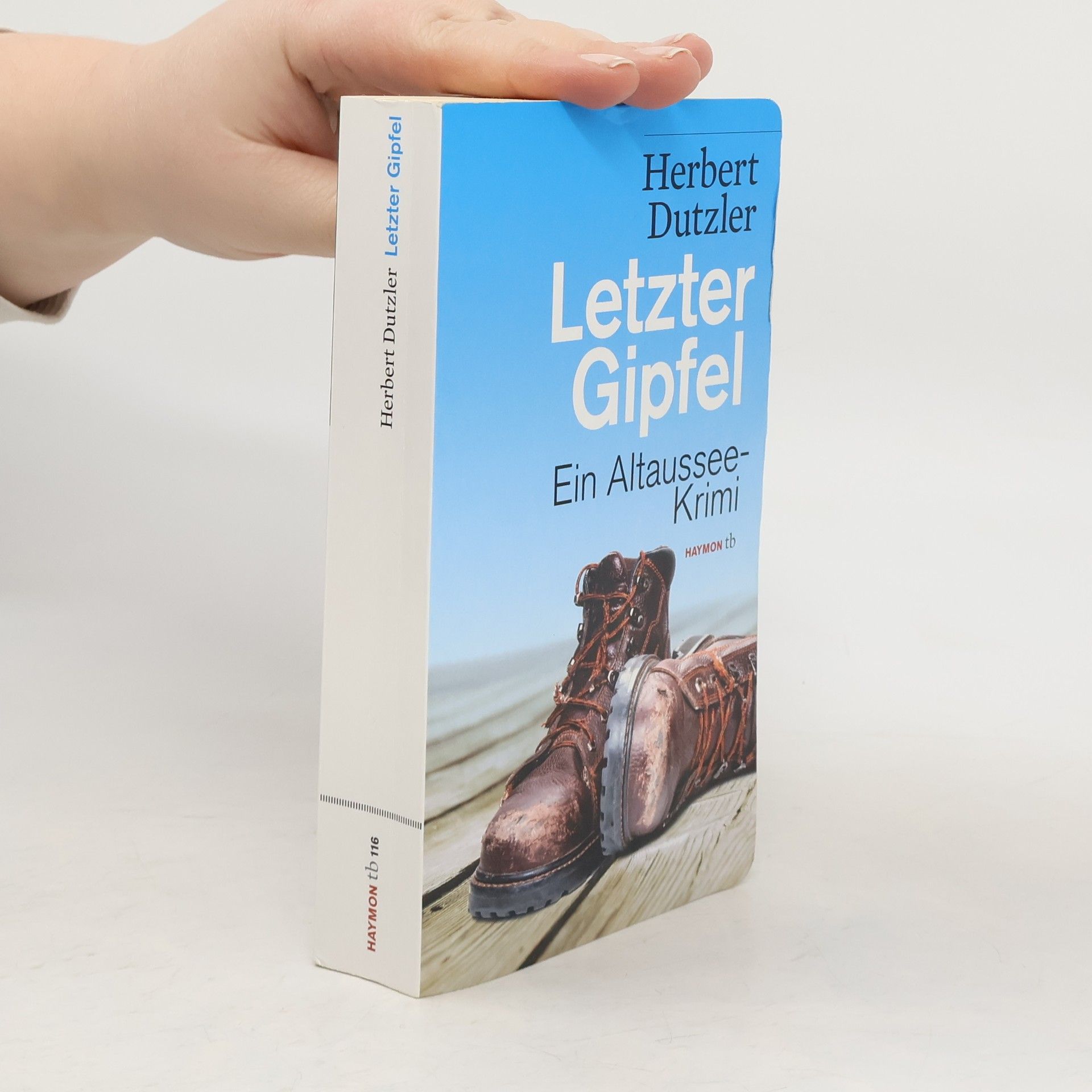 Herbert Dutzler Letzter Gipfel