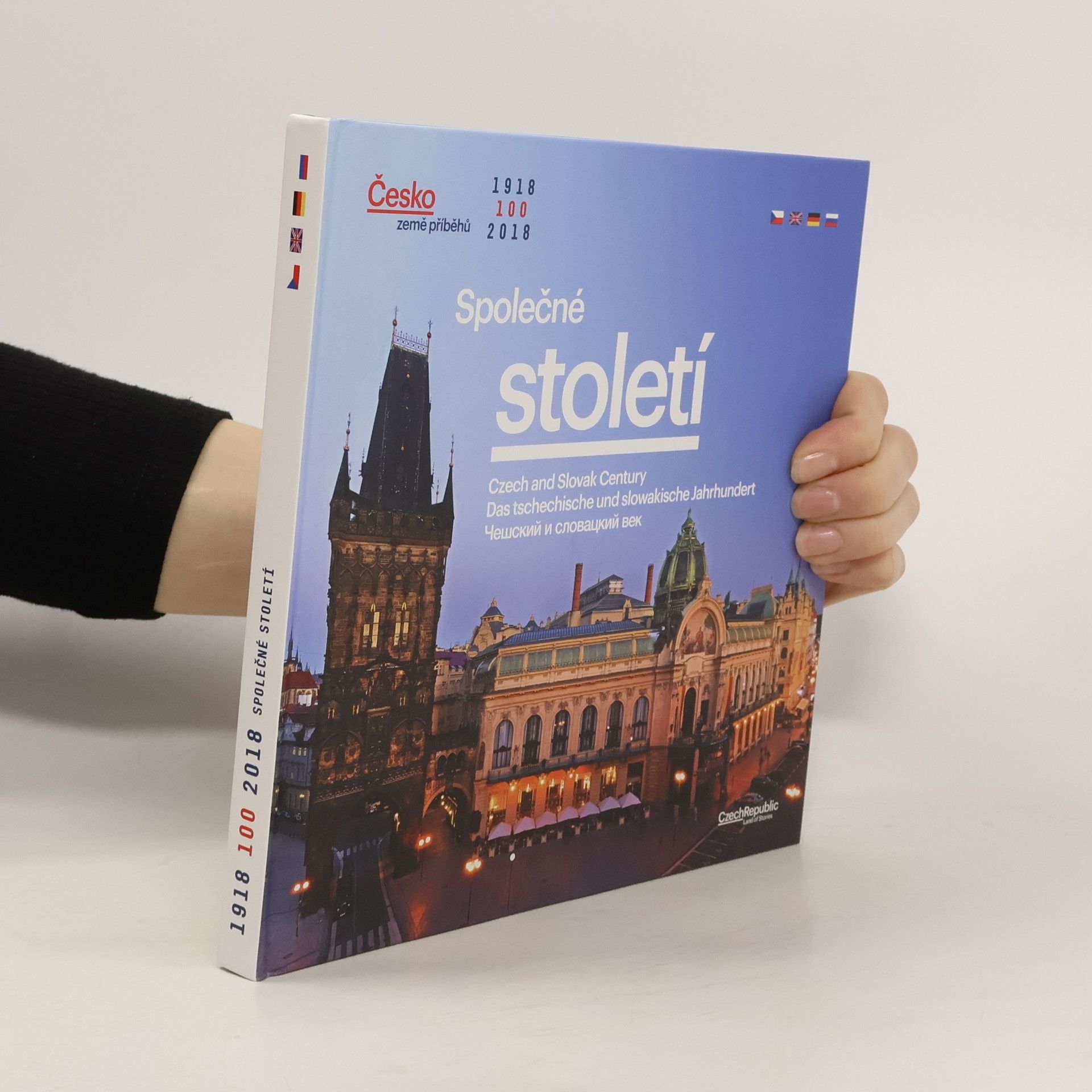 Pavel Radosta Společné století = Czech and Slovak century = Das tschechische und slowakische Jahrhundert = Češskij i slovackij vek