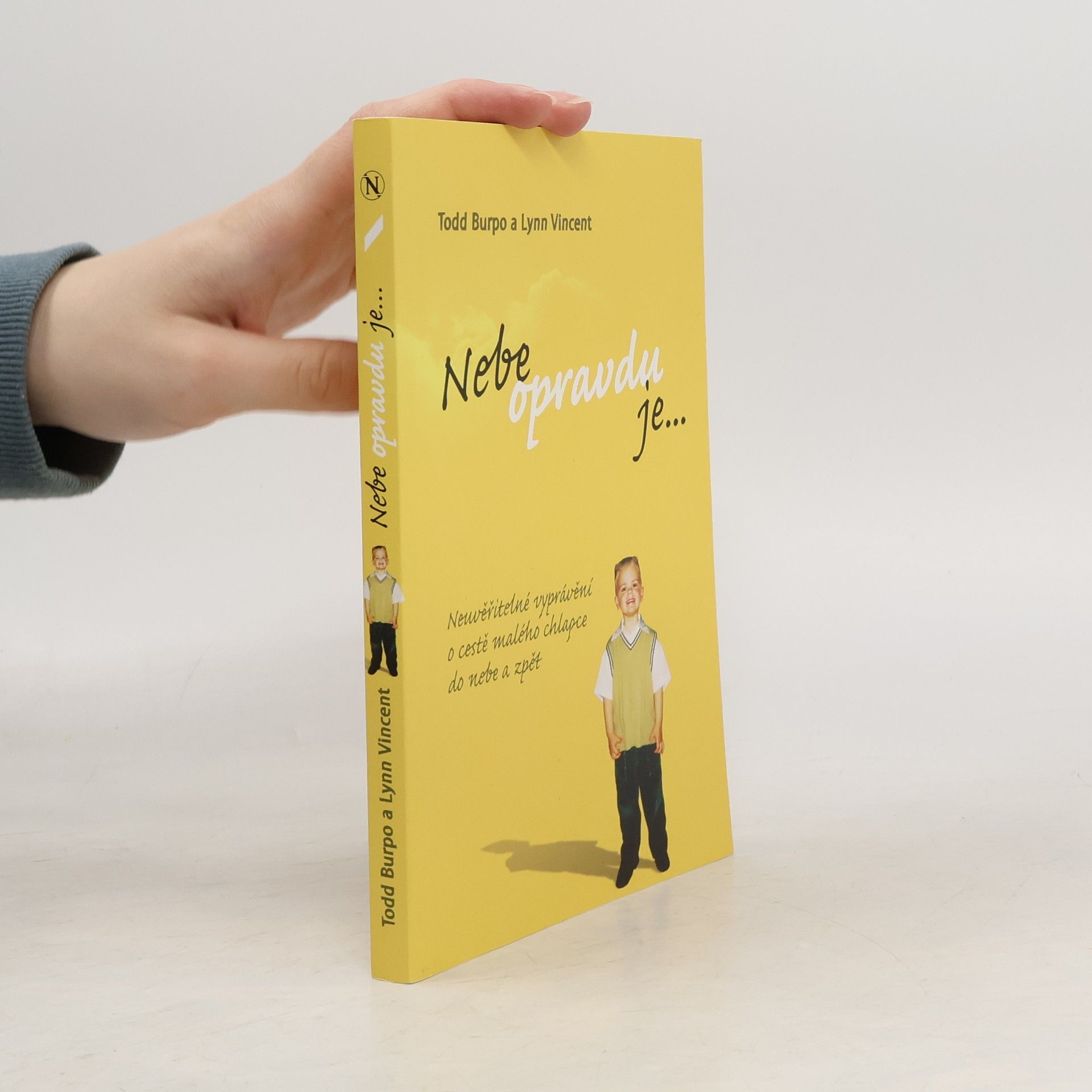 Todd Burpo Nebe opravdu je