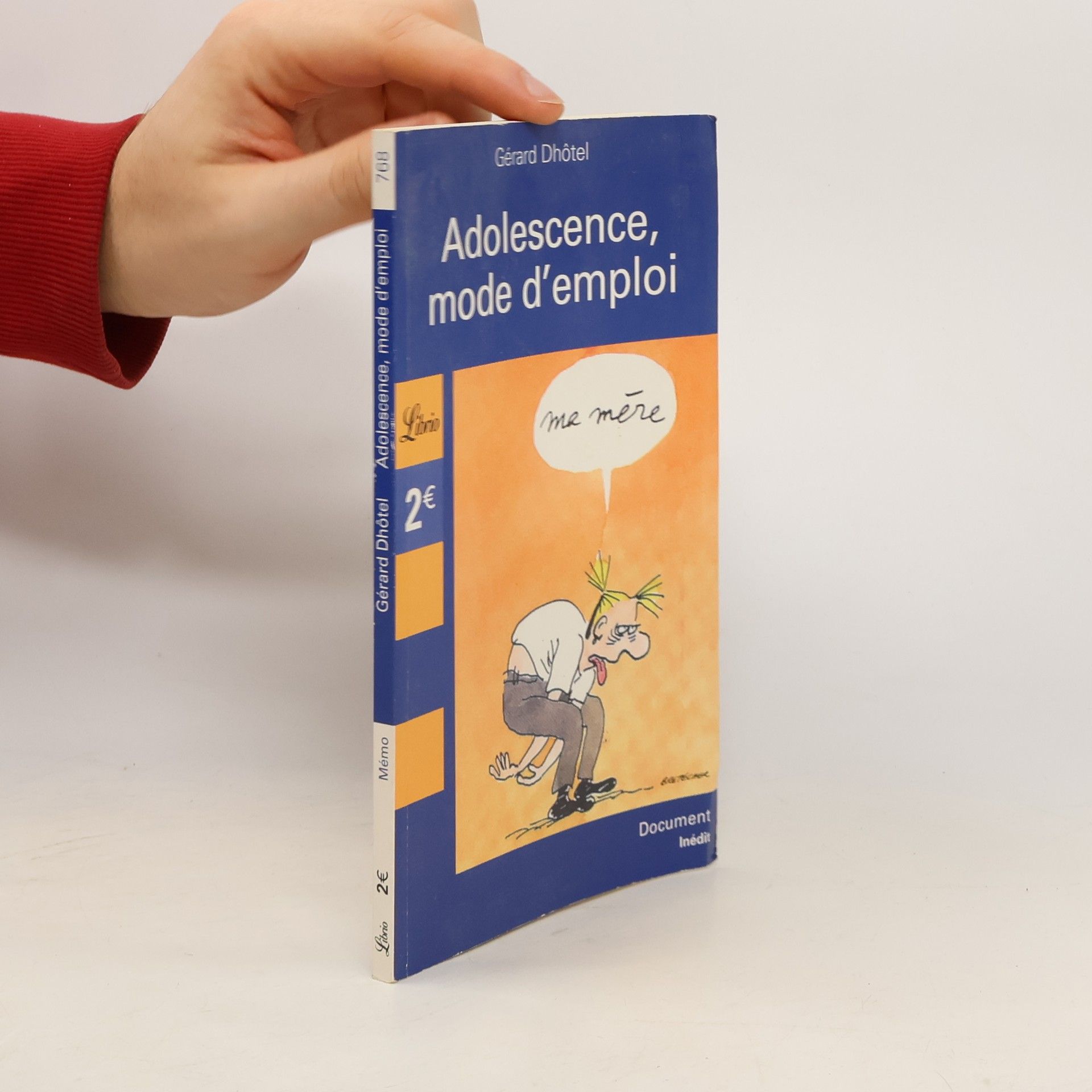 Gérard Dhôtel Adolescence, mode d'emploi