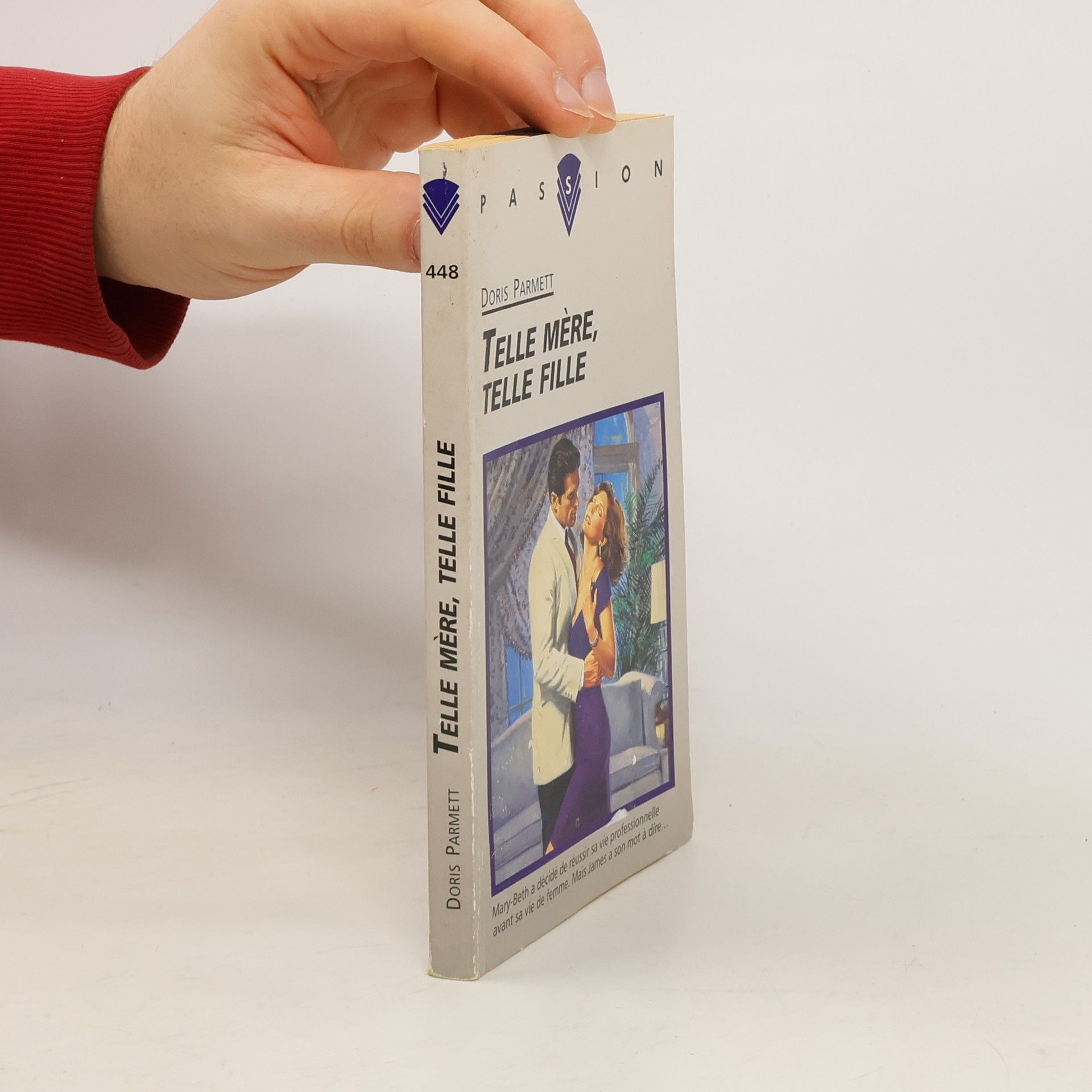 Passion - 448: Telle mère, telle fille
