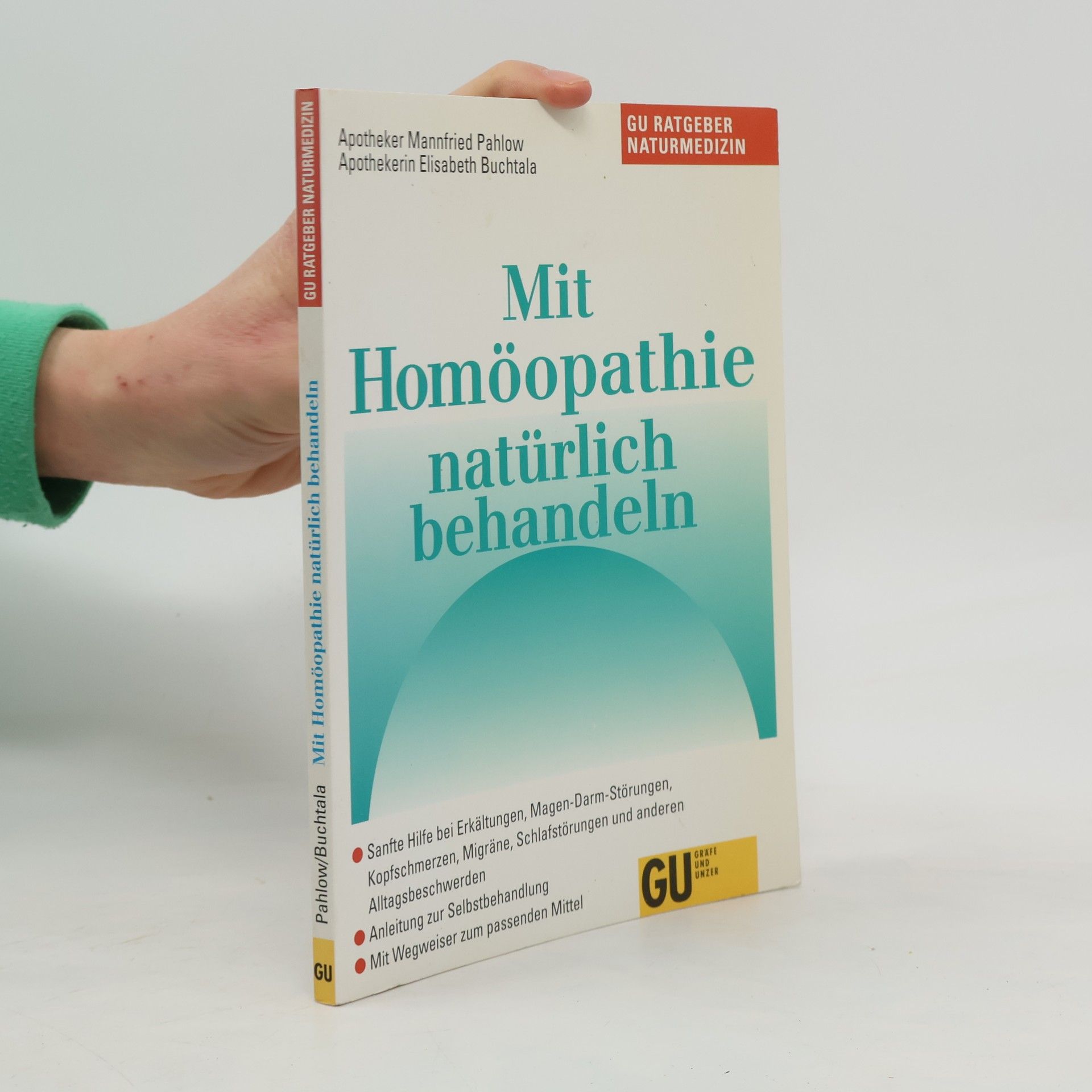 Mannfried Pahlow Mit Homöopathie natürlich behandeln