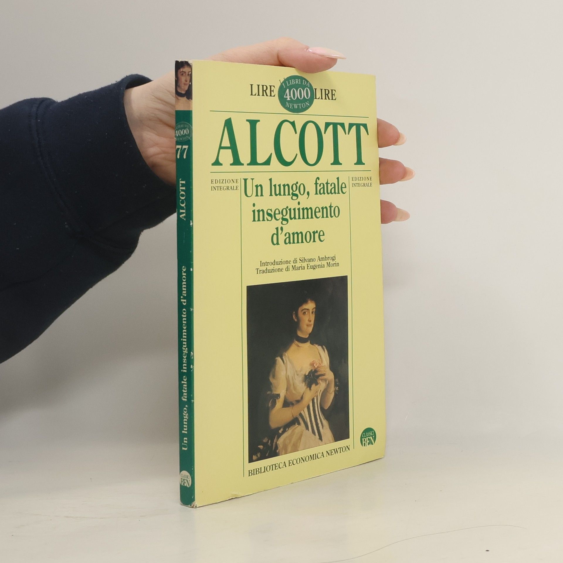 Louisa May Alcottová Un lungo, fatale inseguimento d'amore - Edizione integrale