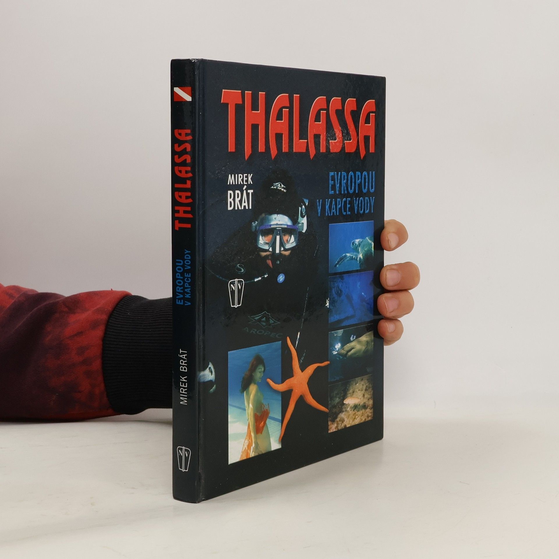 Thalassa : Evropou v kapce vody