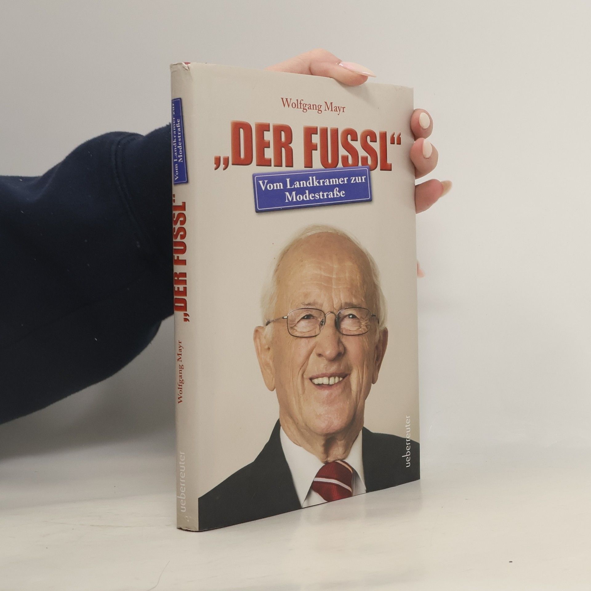 "Der Fussl" - Vom Landkramer zur Modestraße