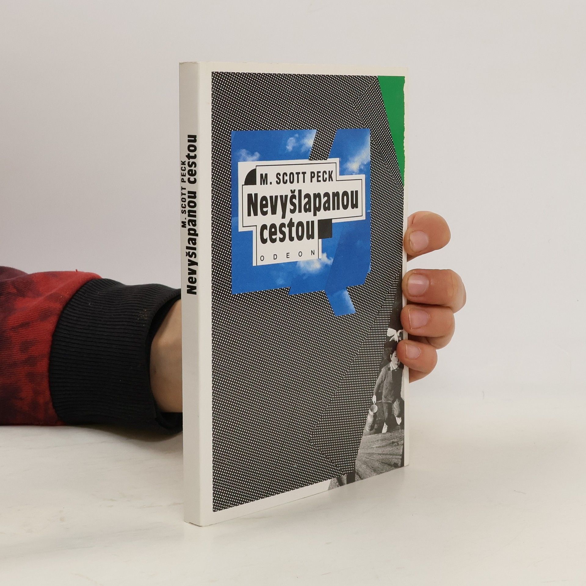 M. Scott Morgan Scott Peck Nevyšlapanou cestou