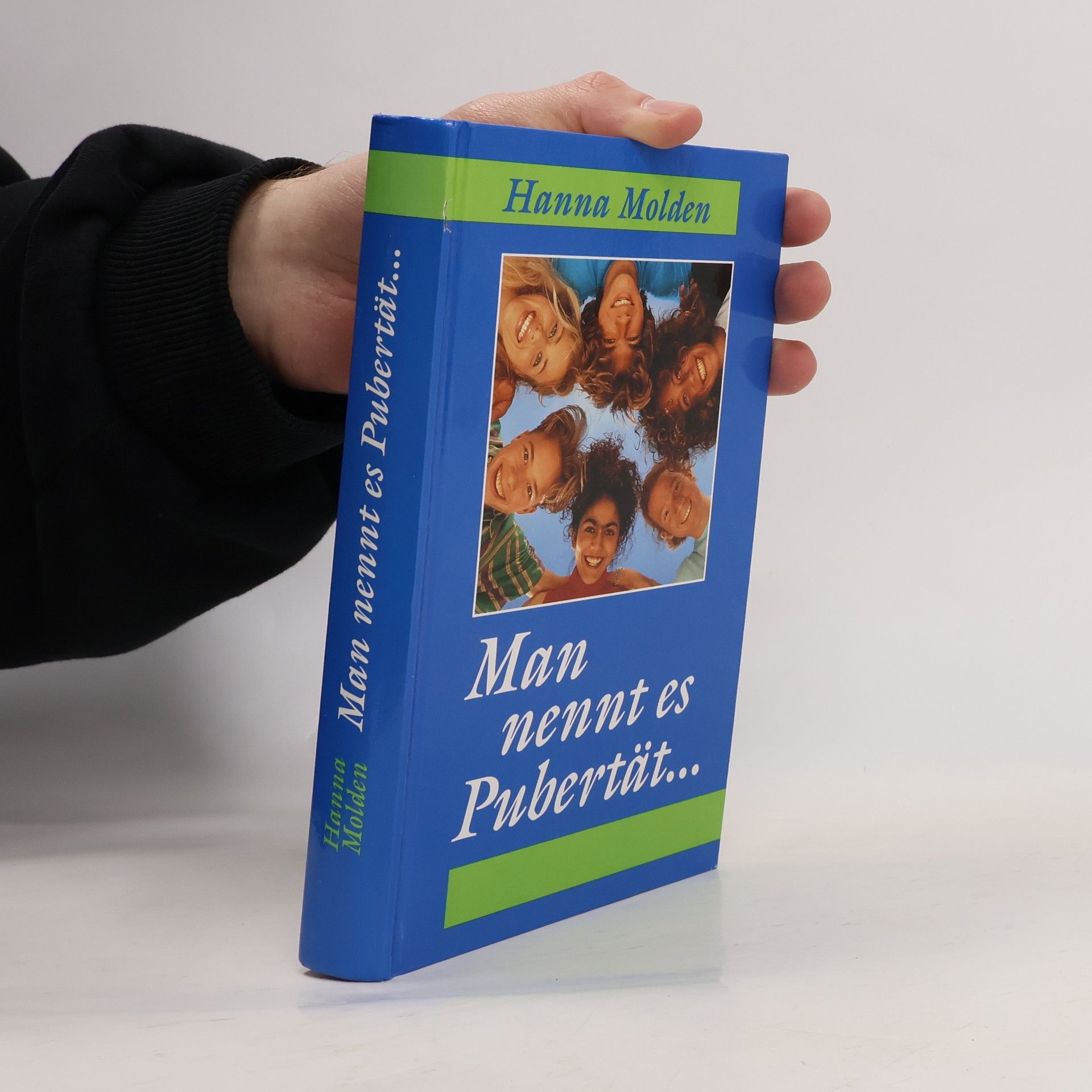 Hanna Molden Man nennt es Pubertät...