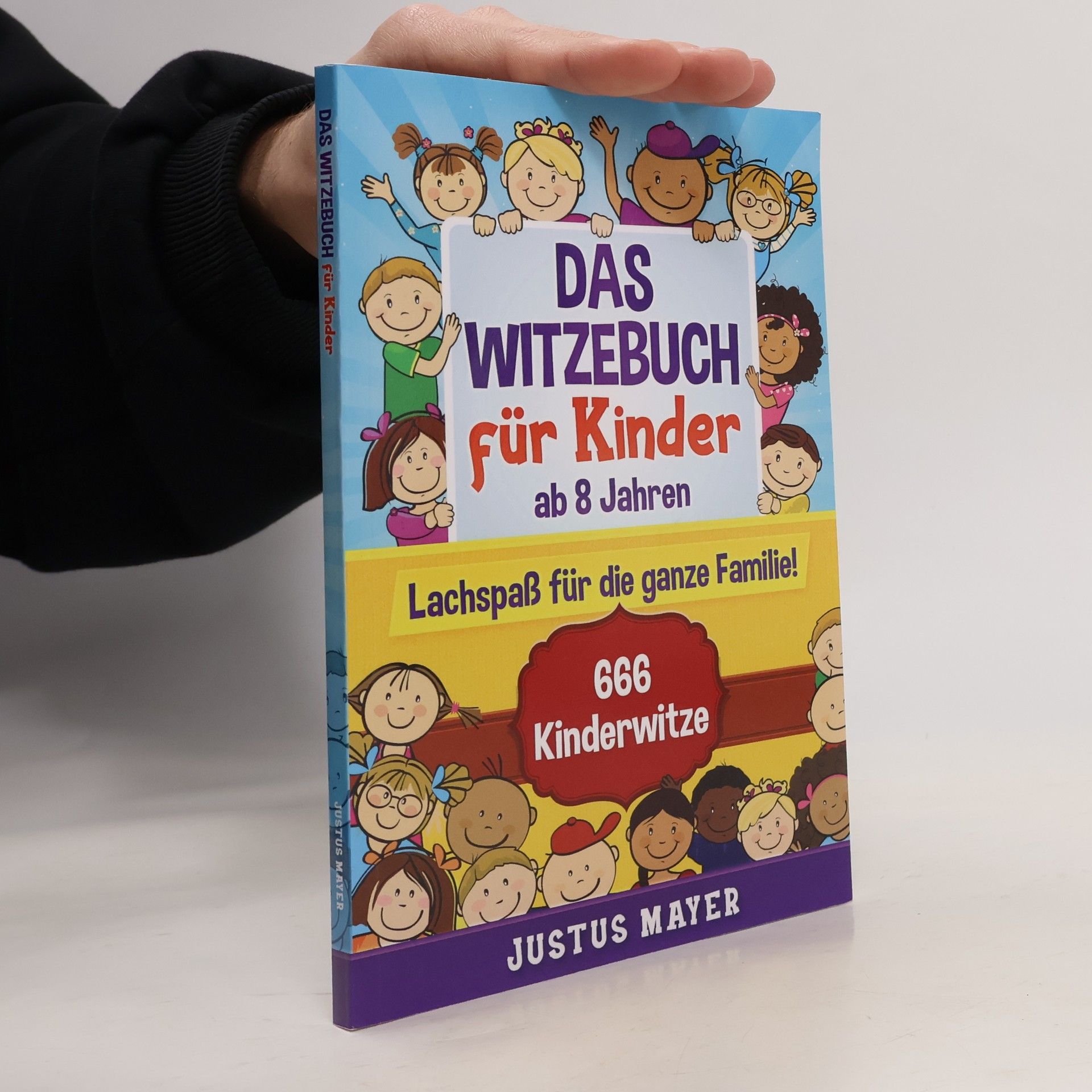 Justus Mayer Das Witzebuch für Kinder