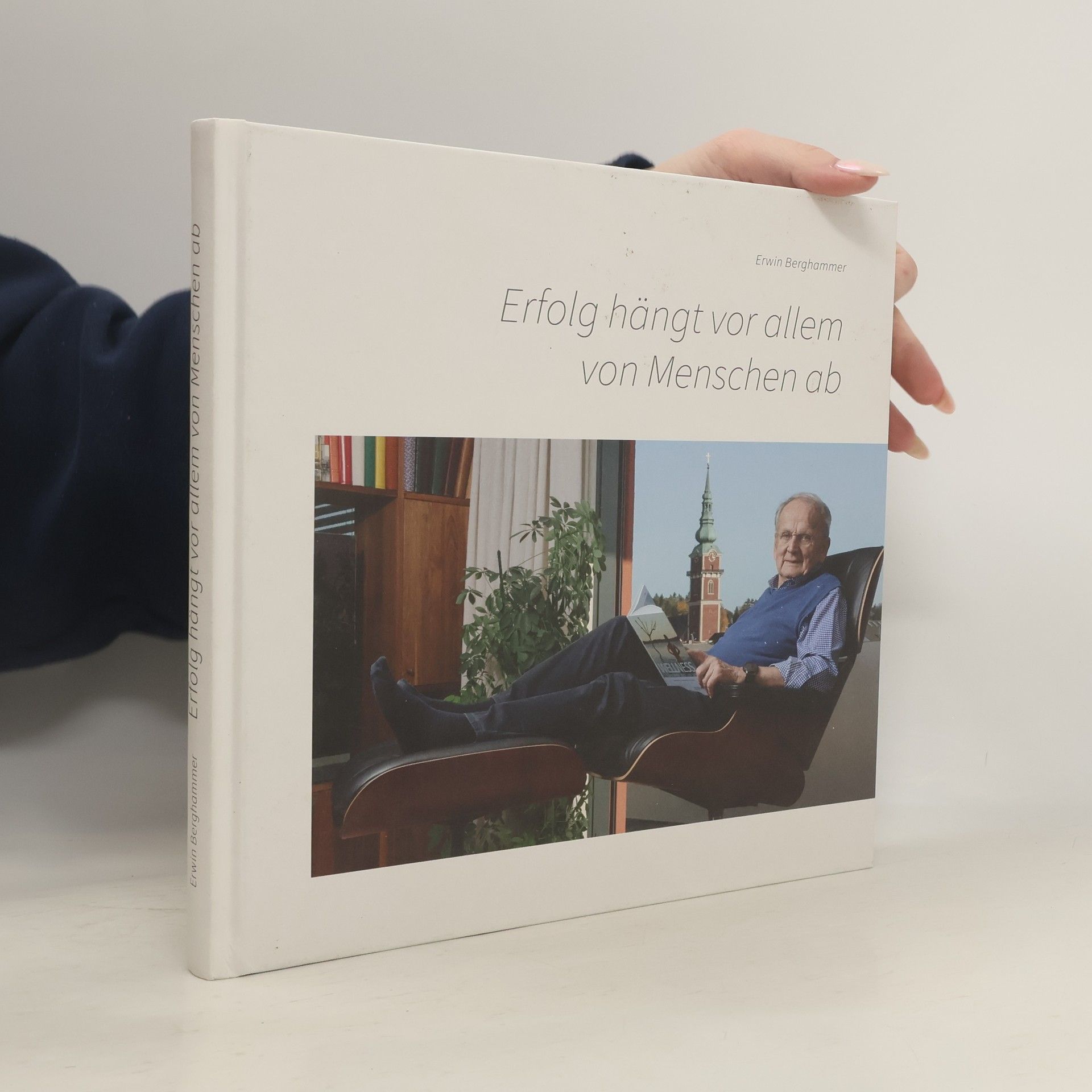 Erwin Berghammer Erfolg hängt vor allem von Menschen ab