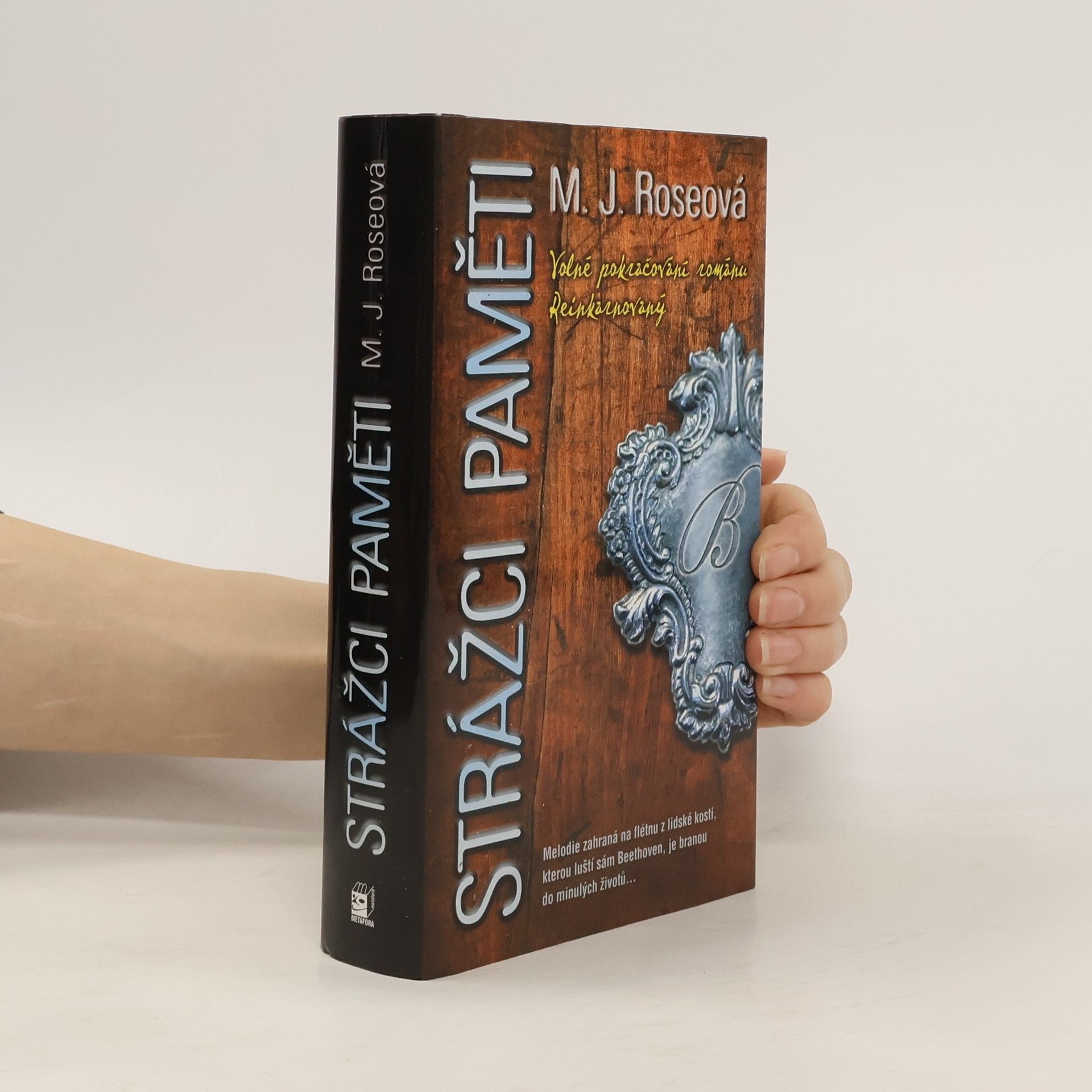 M. J. Rose Strážci paměti