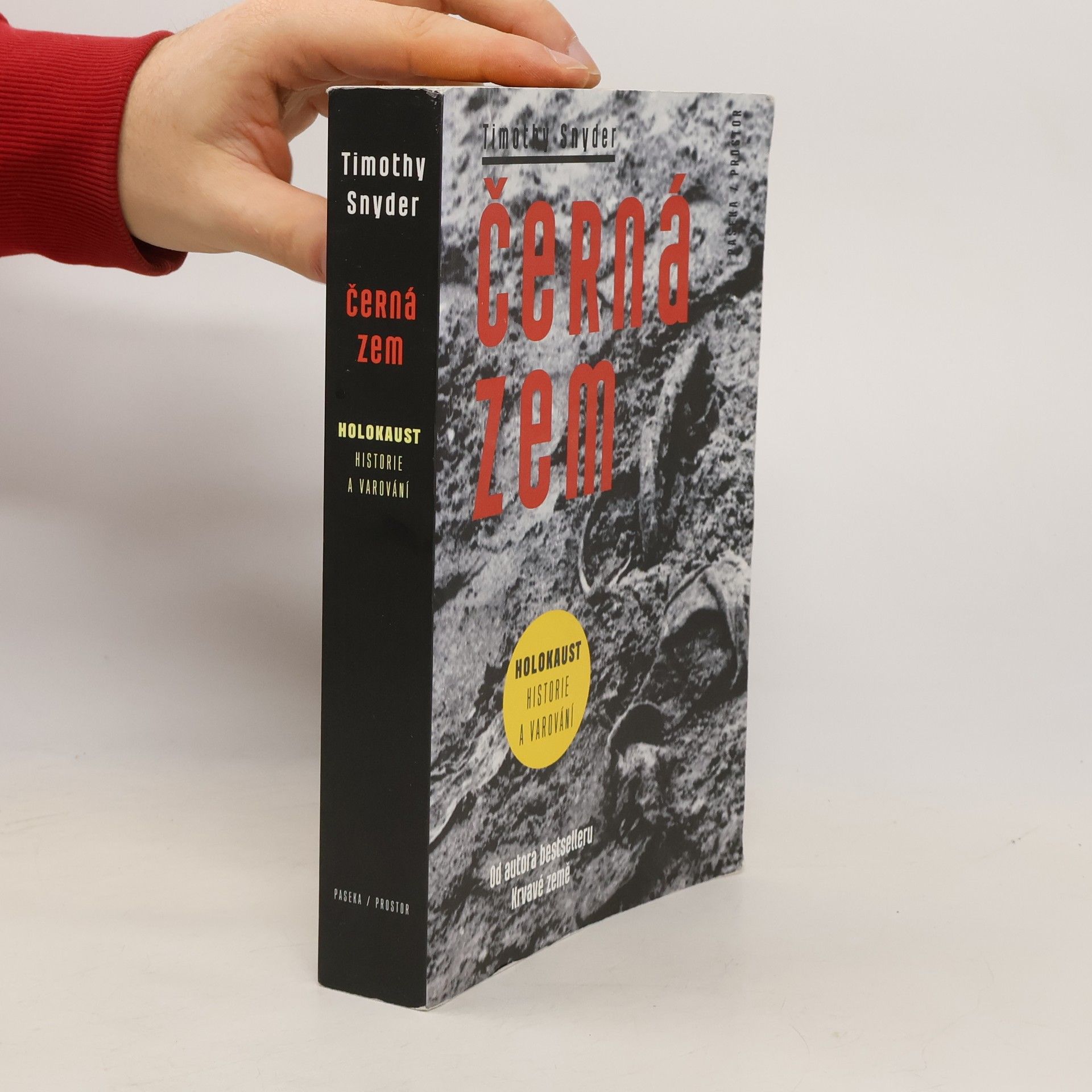 Timothy Snyder Černá zem: Holokaust - historie a varování