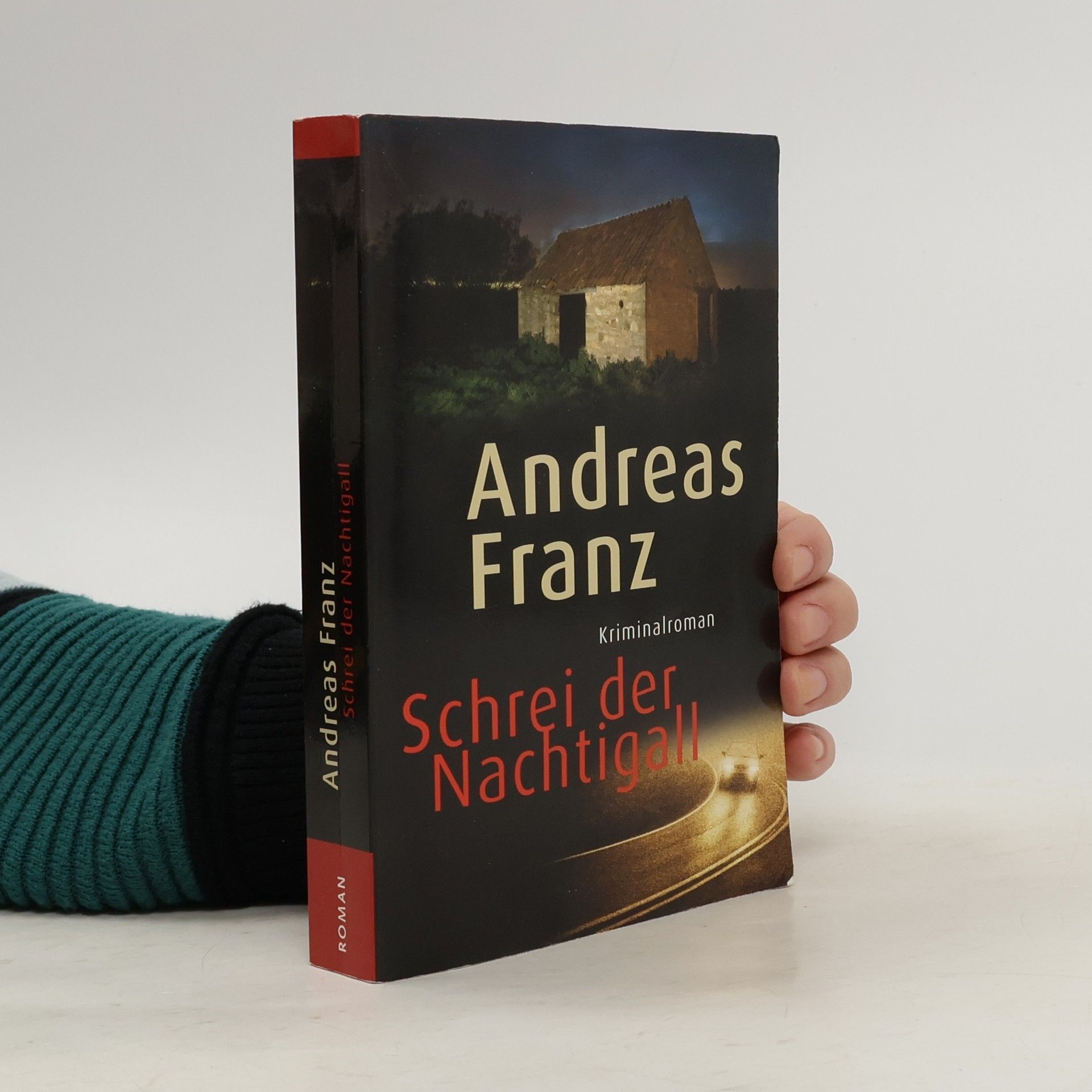 Andreas Franz Schrei der Nachtigall