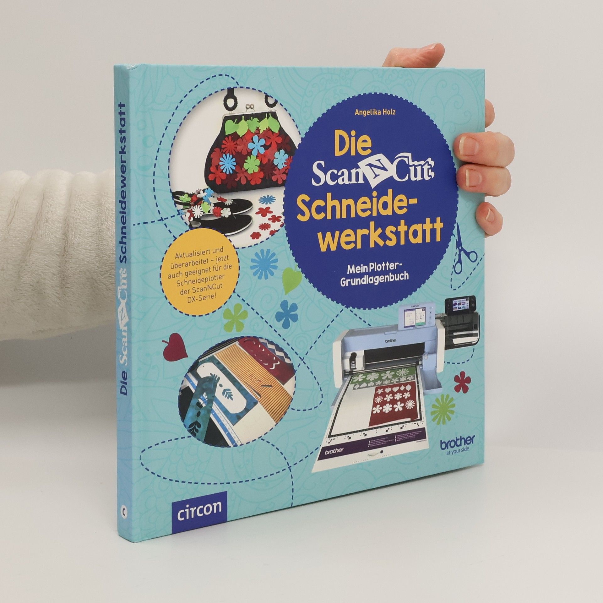 Angelika Holz Die ScaNCut Schneidewerkstatt