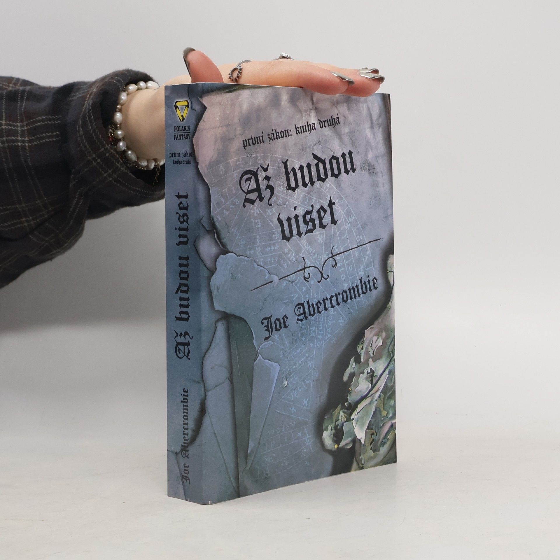 První zákon. Kniha druhá, Až budou viset