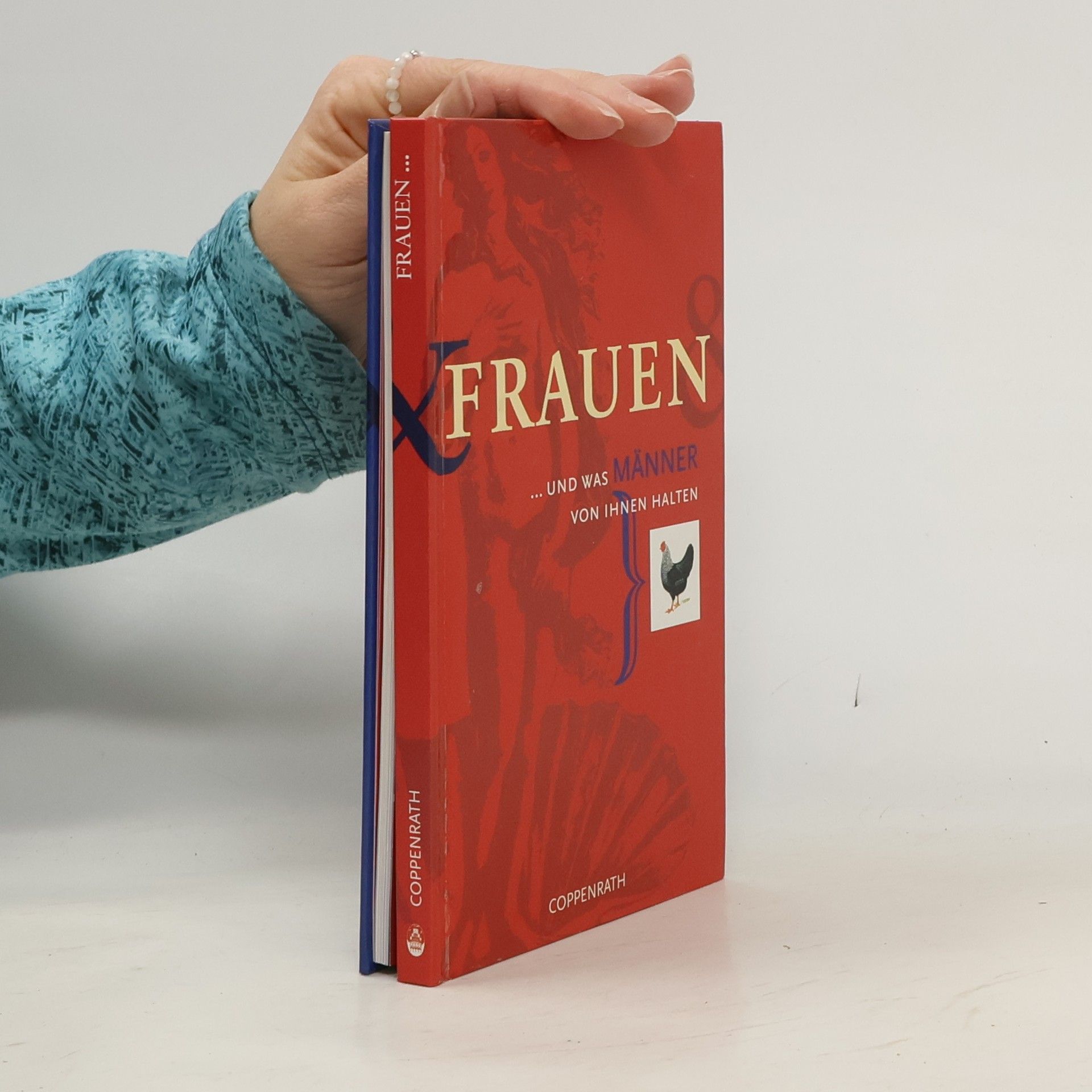 Frauen - ... und was Männer von ihnen halten