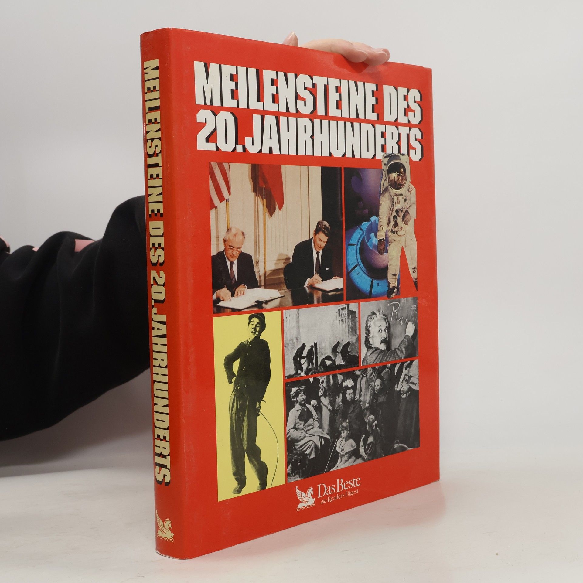 Collectif d'auteurs Meilensteine des 20. Jahrhunderts