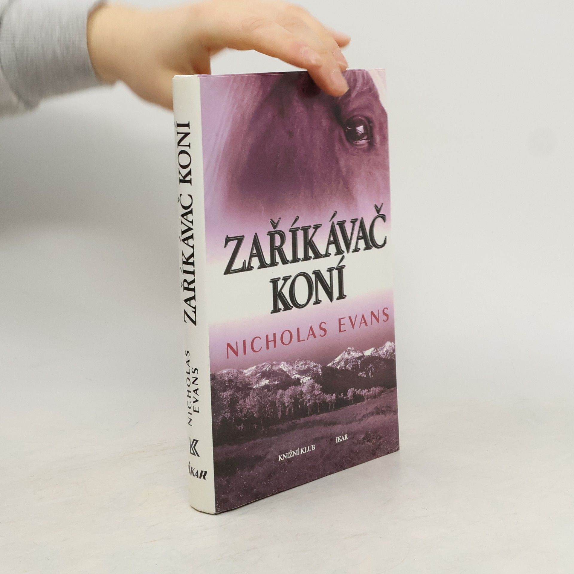 Nicholas Evans Zaříkávač koní