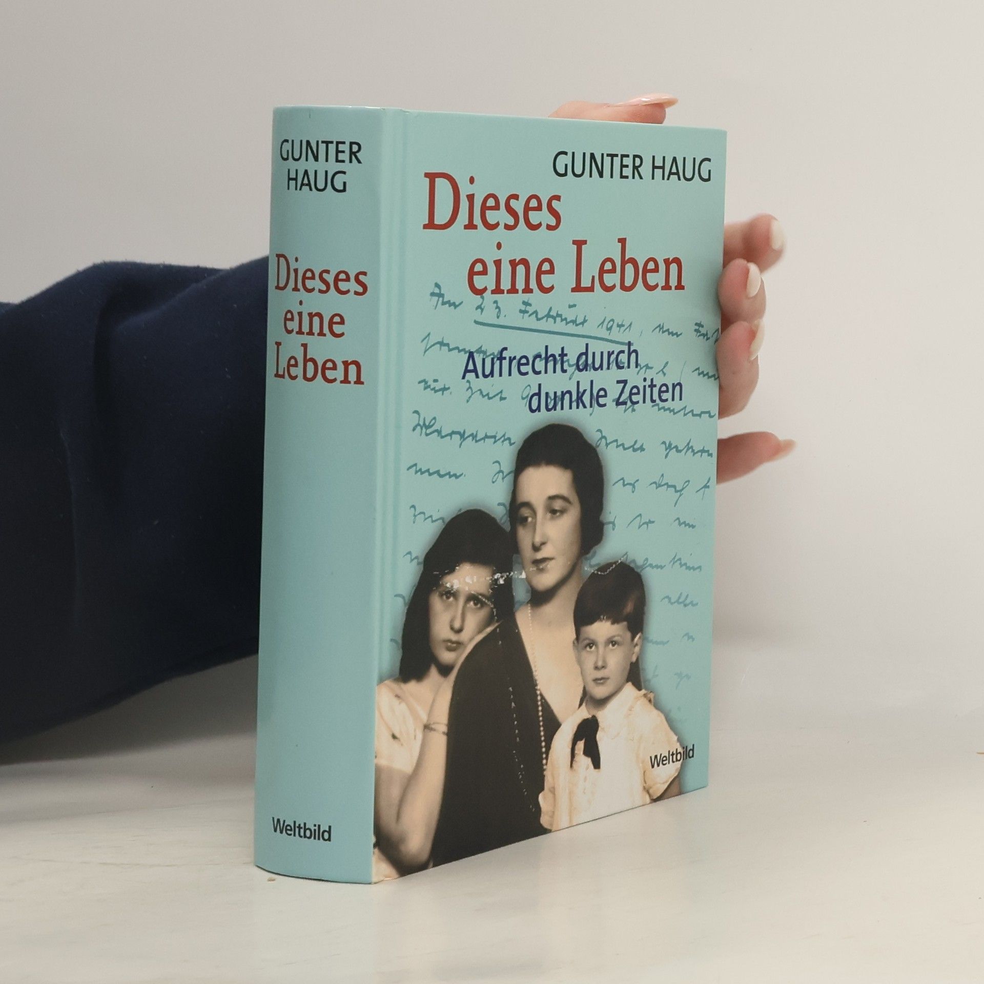 Gunter Haug Dieses eine Leben