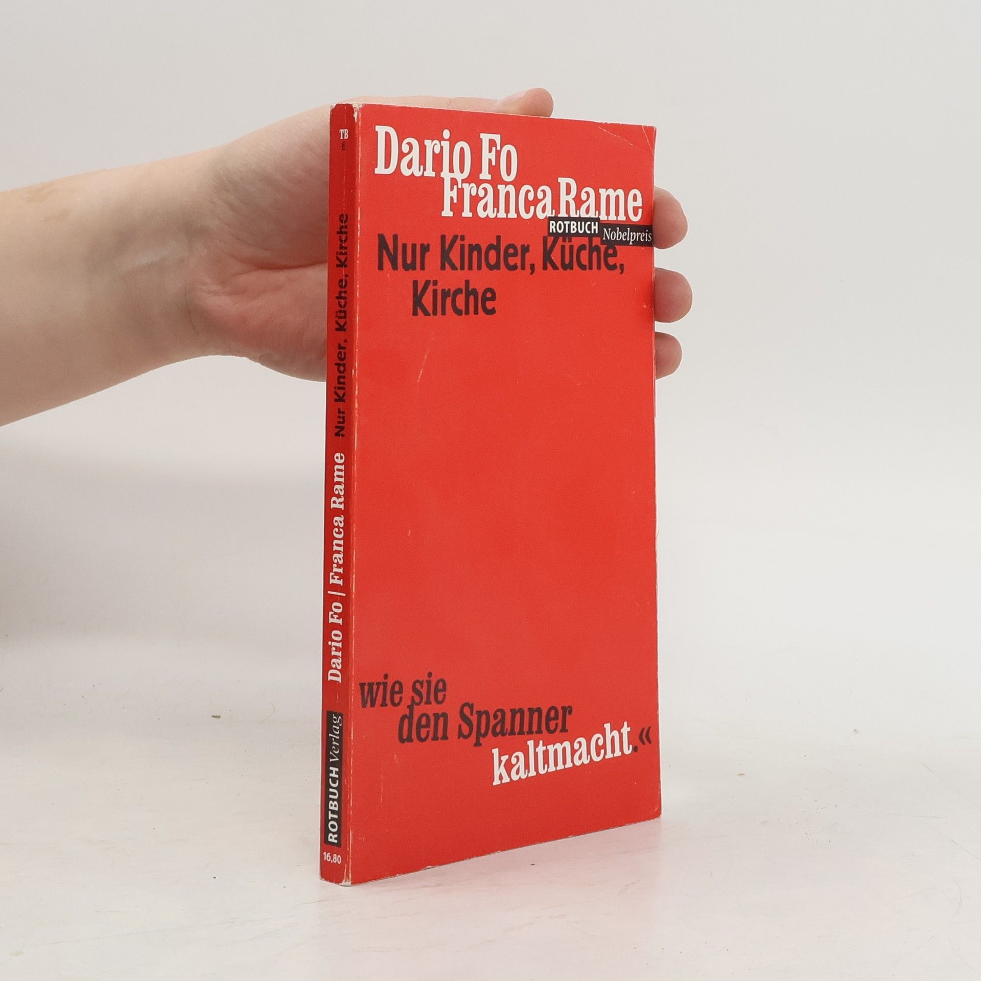 Nur Kinder Küche Kirche. Mit e. Beitr. v. Renate Chotjewitz-Häfner