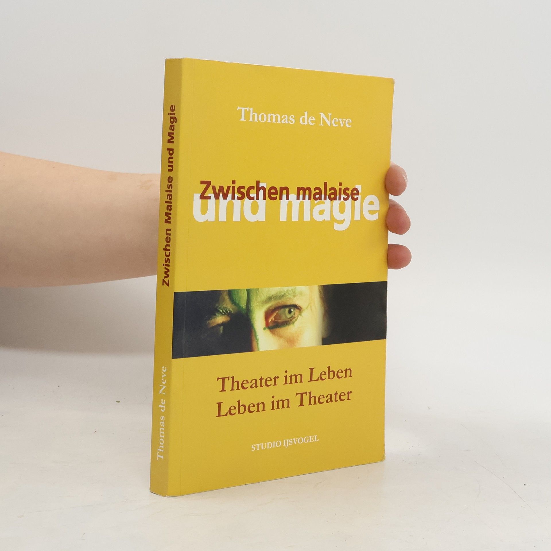 Thomas de Neve Zwischen Malaise und Magie