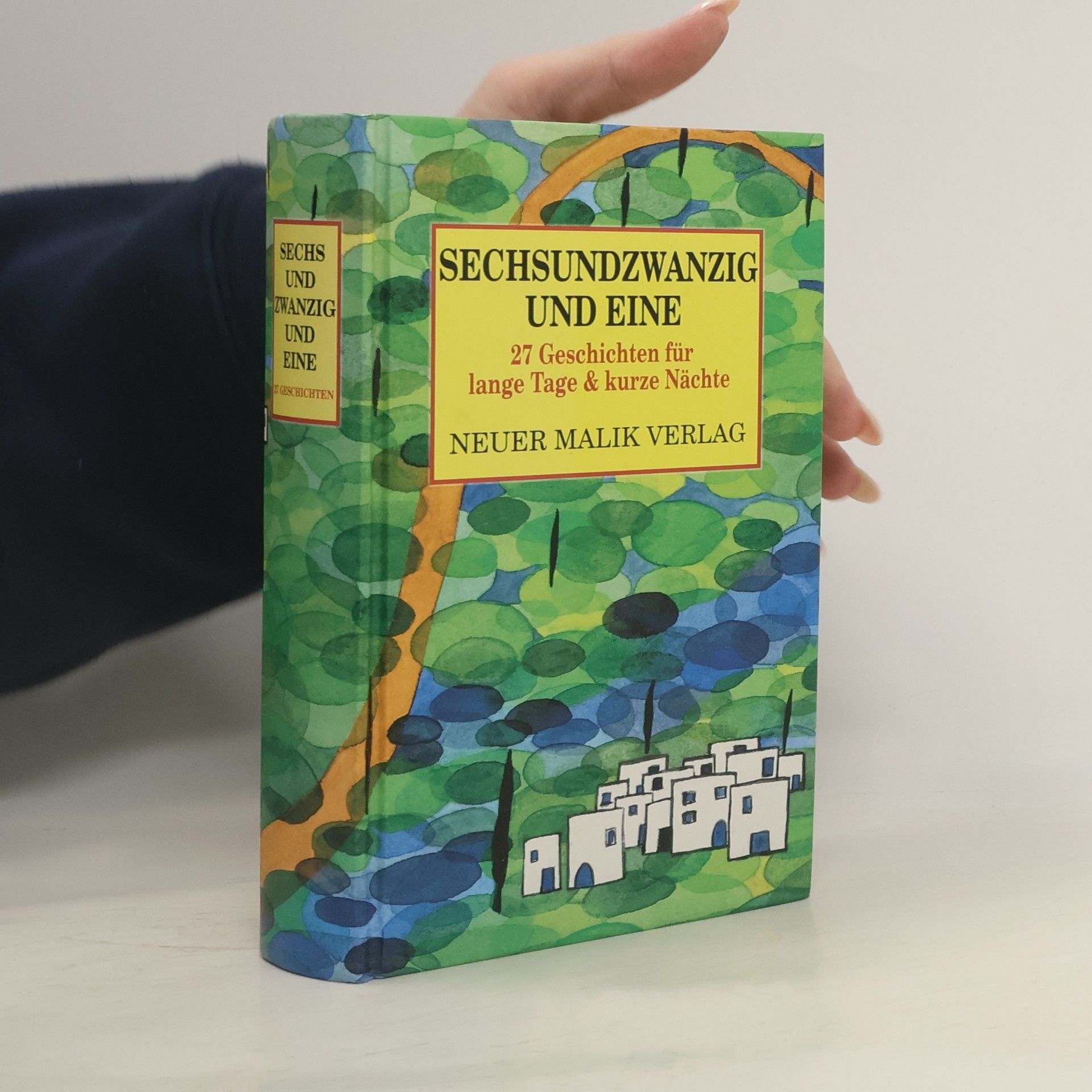 Kolektív autorov Sechsundzwanzig und eine