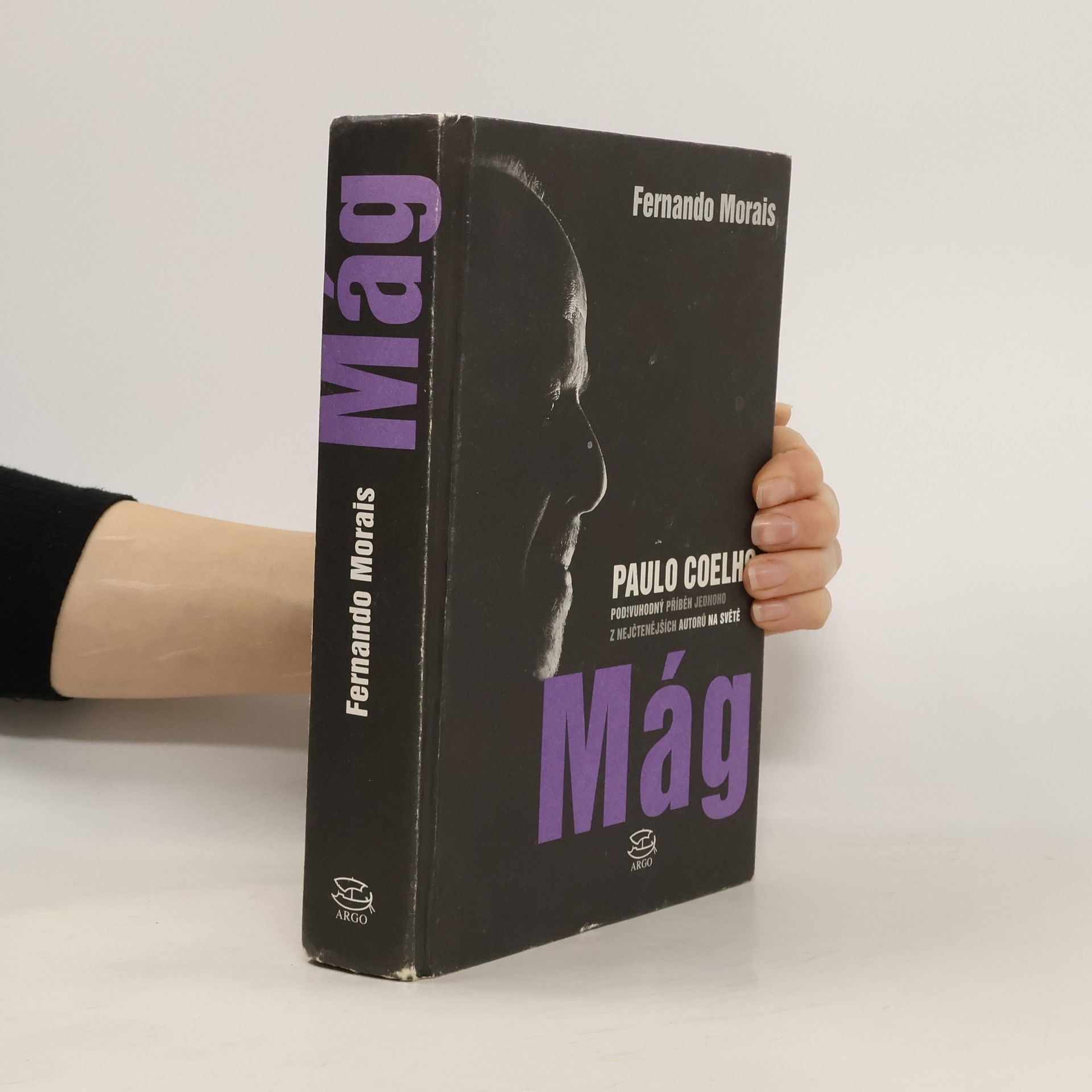 Fernando Morais Mág. Paulo Coelho. Podivuhodný příběh jednoho z nejčtenějších autorů na světě