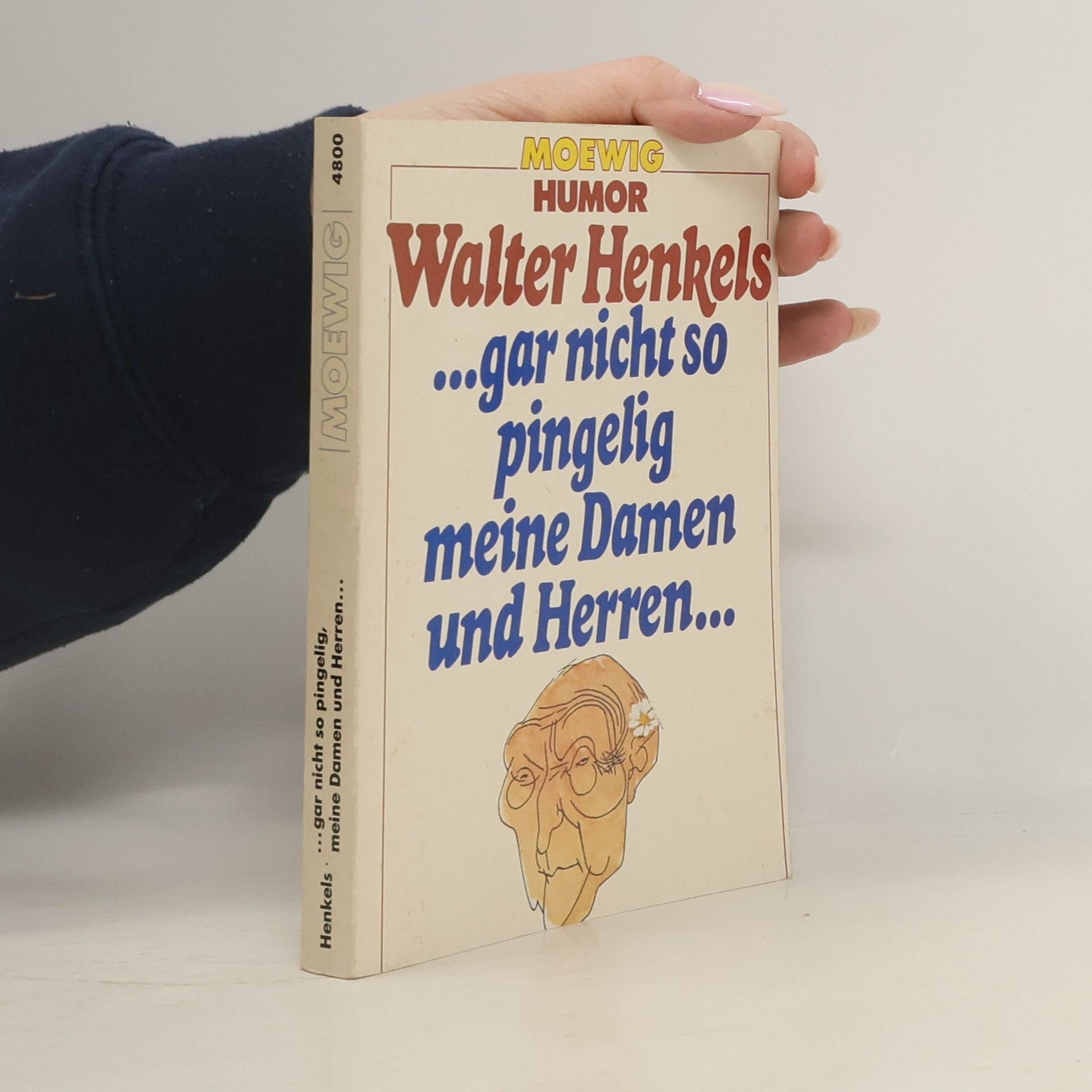 Walter Henkels Gar nicht so pingelig, meine Damen und Herren