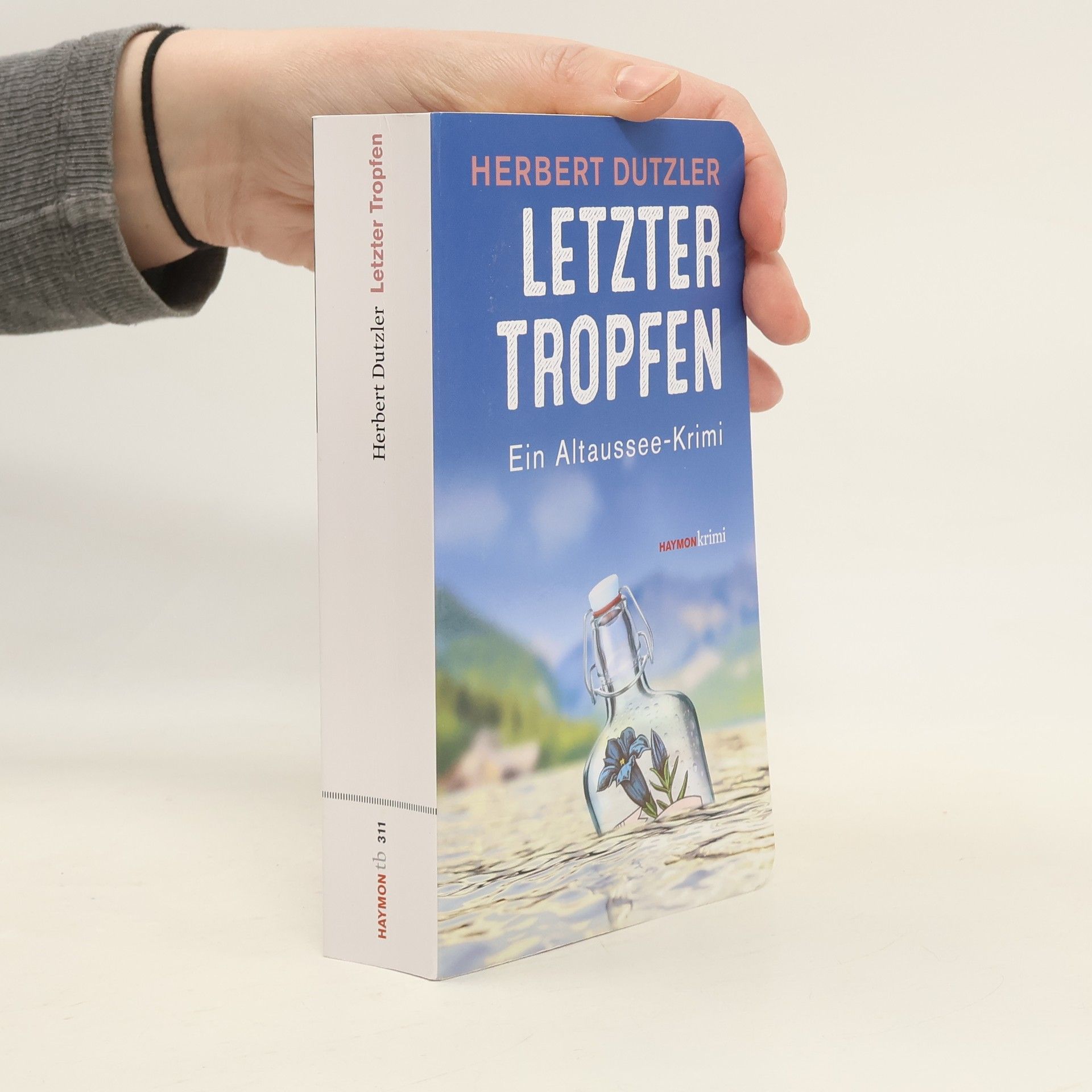 Herbert Dutzler Letzter Tropfen